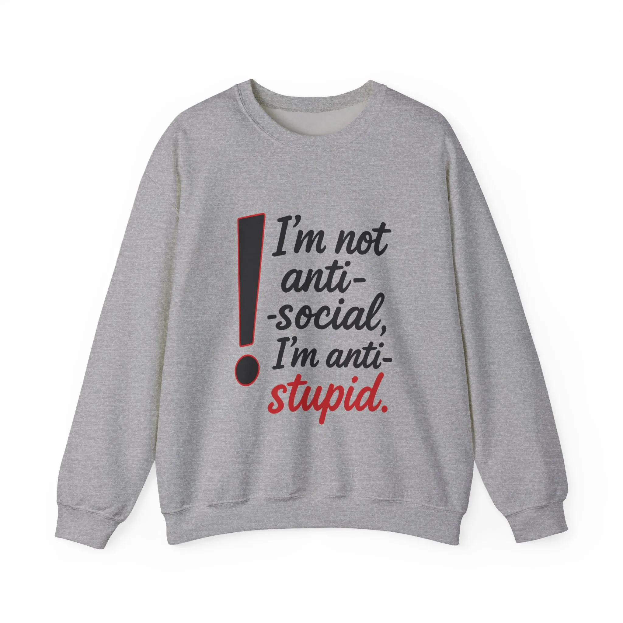 Anti-Stupid Sweatshirt, Funny Unisex Crewneck, Snarky Anti-Social Unisex Crewneck, Gift for Friends, Perfect for Everyday Wear - Image 7