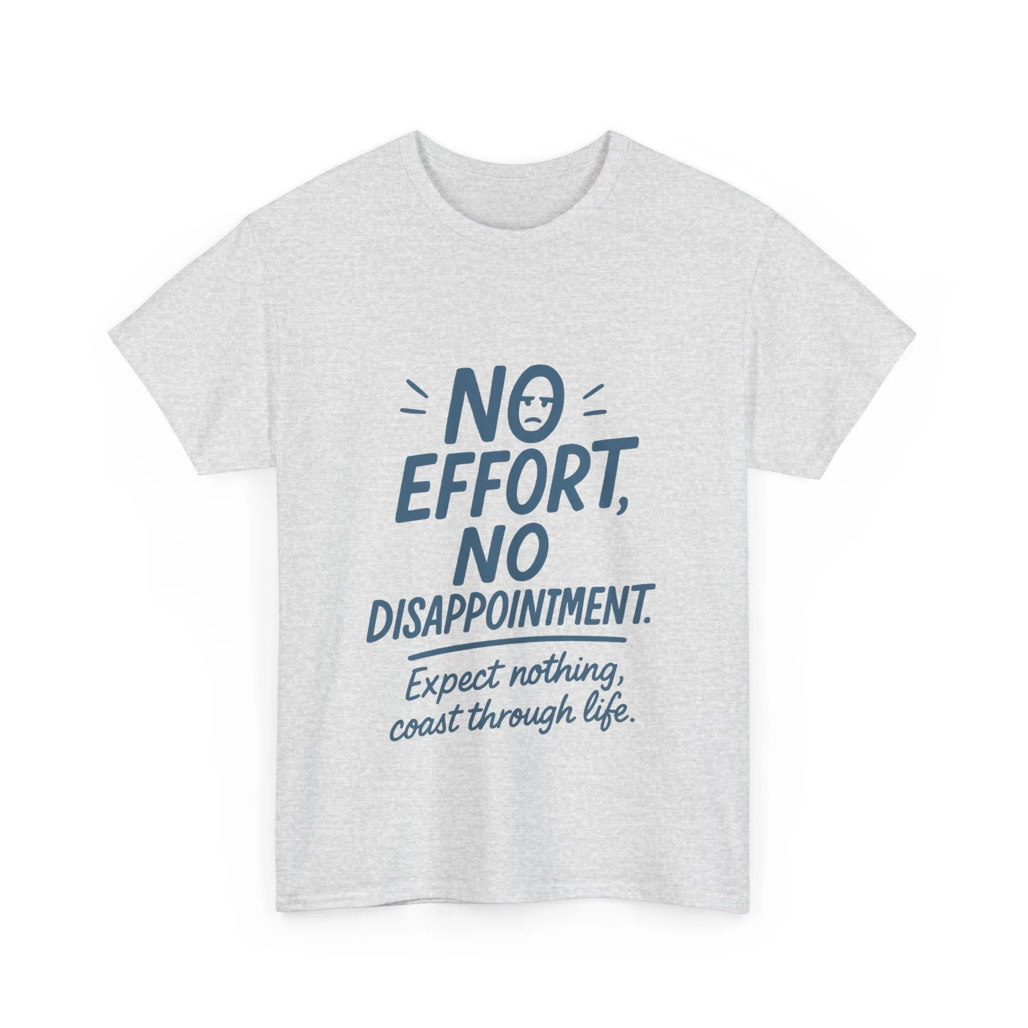Funny No Effort Womens T-Shirt, No Disappointment Lazy Life Quote Shirt, Cute Graphic Tee for Her, Life Philosophy Shirt, Gift Idea - Image 7