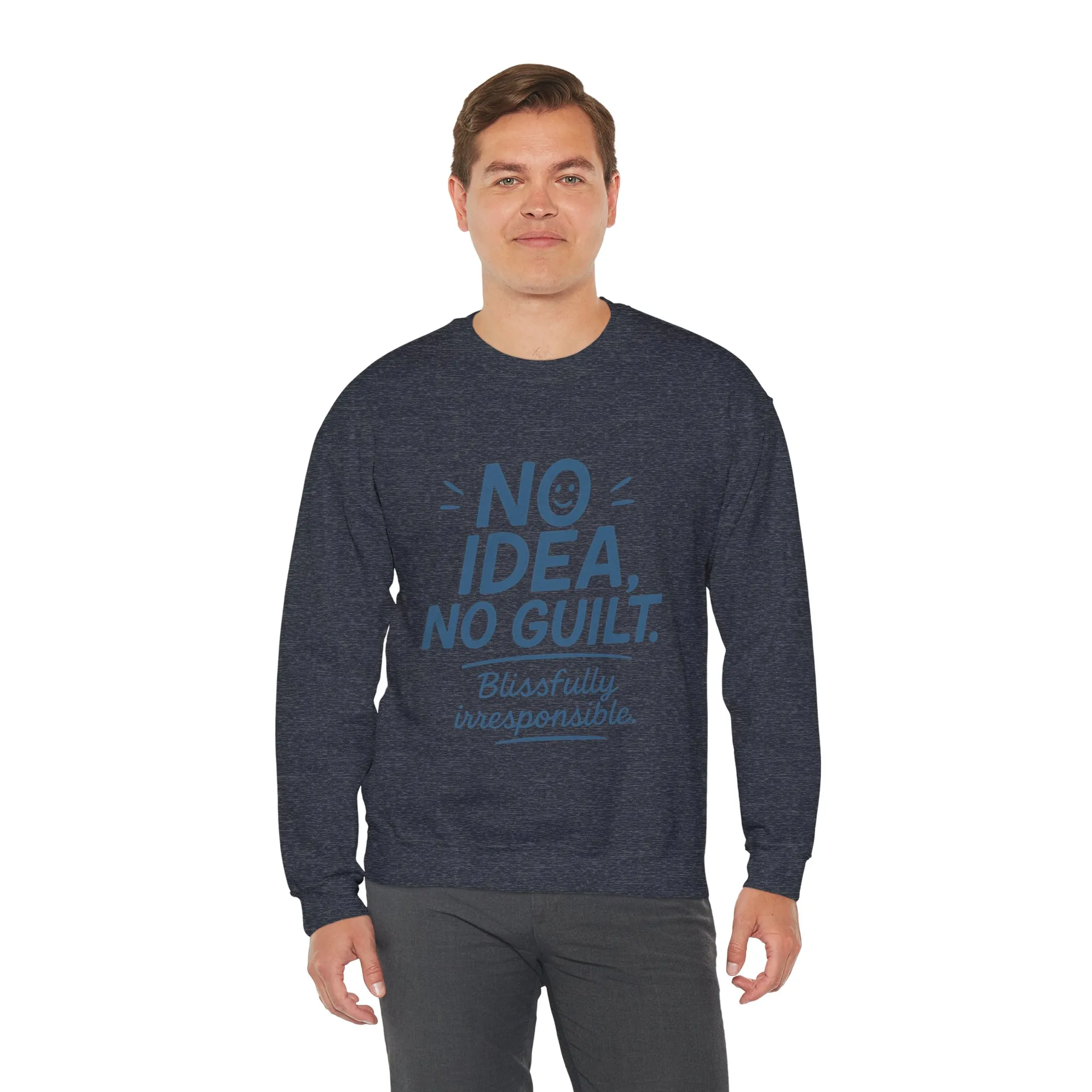 Mens Funny Sweatshirt, No Idea No Guilt Quote, Blissfully Irresponsible Cozy Pullover, Relaxed Fit Gift for Him, Cozy Mens Crewneck - Image 30