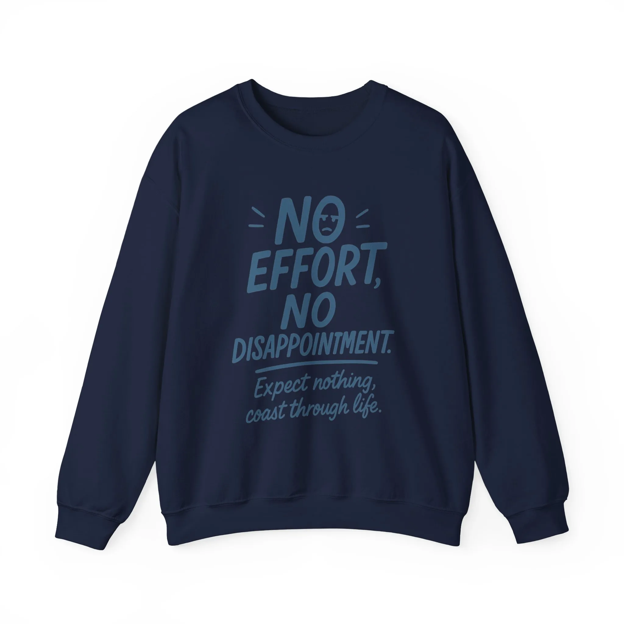 Funny Lazy Life Womens Crewneck Sweatshirt, No Effort No Disappointment Quote, Cozy Relaxed Fit Pullover, Gift for Her - Image 28