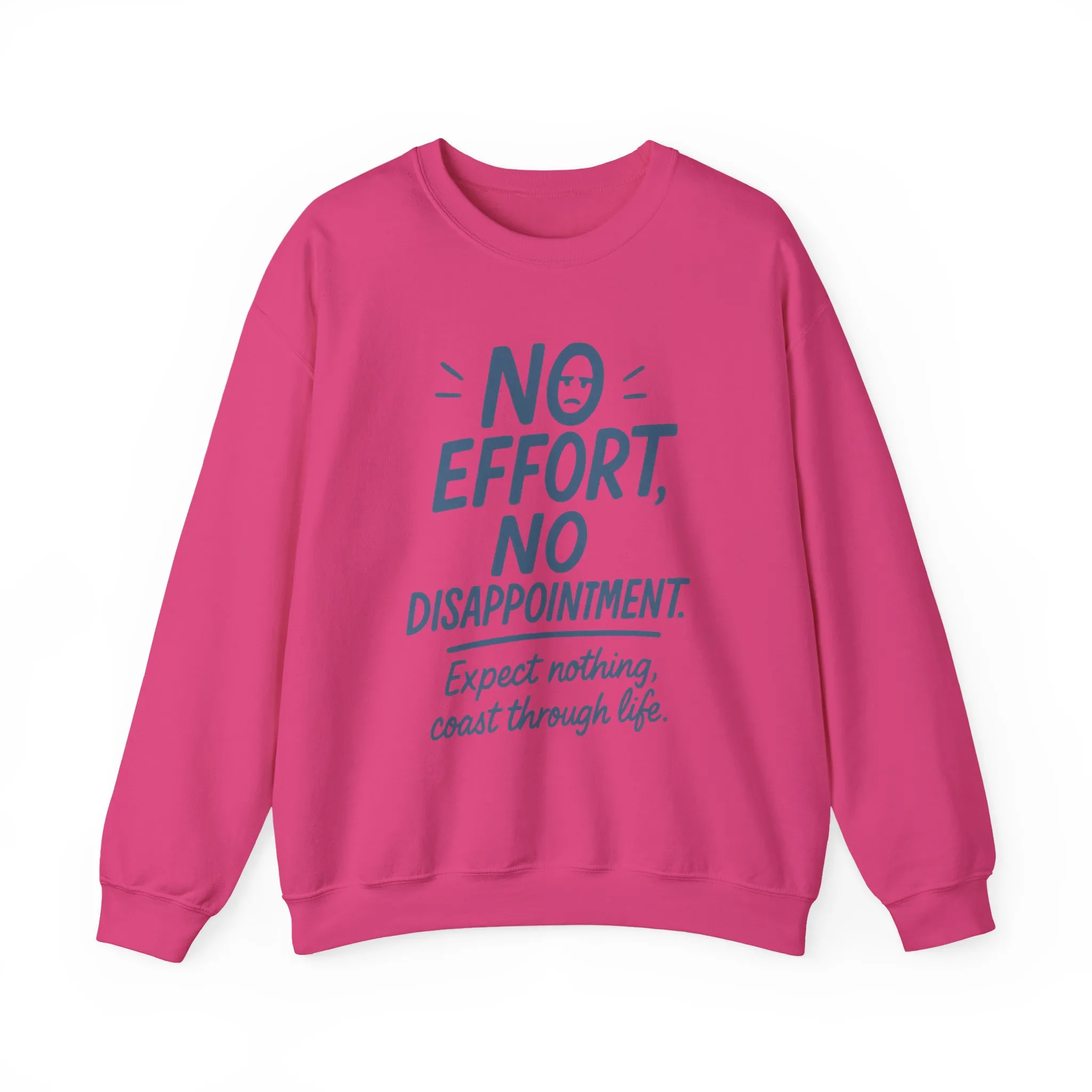 Funny Lazy Life Womens Crewneck Sweatshirt, No Effort No Disappointment Quote, Cozy Relaxed Fit Pullover, Gift for Her - Image 22
