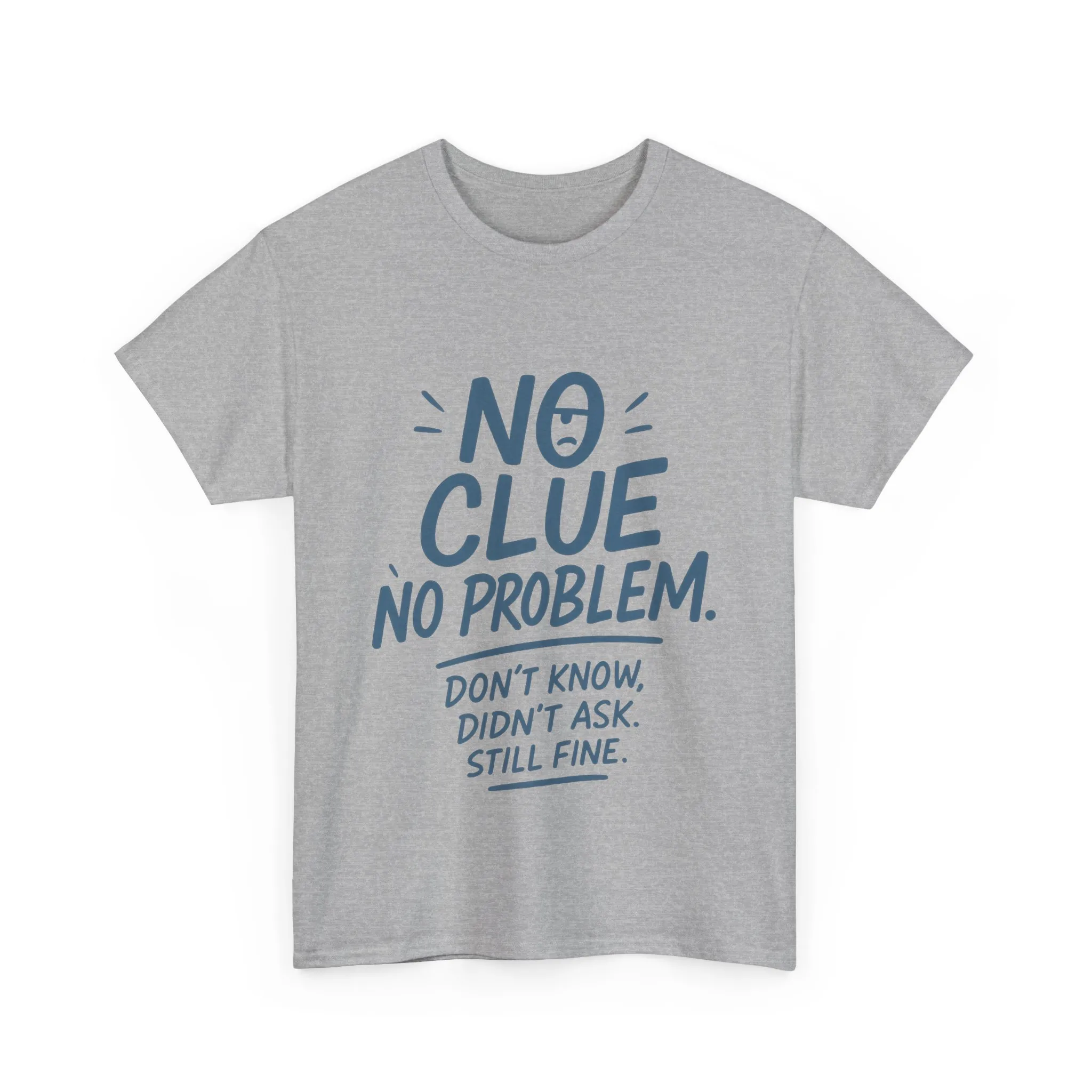 Funny No Clue Womens T-Shirt, No Problem Quote Shirt, Dont Know Didnt Ask Graphic Tee, Relaxed Fit Gift for Her, Humorous Tee - Image 13