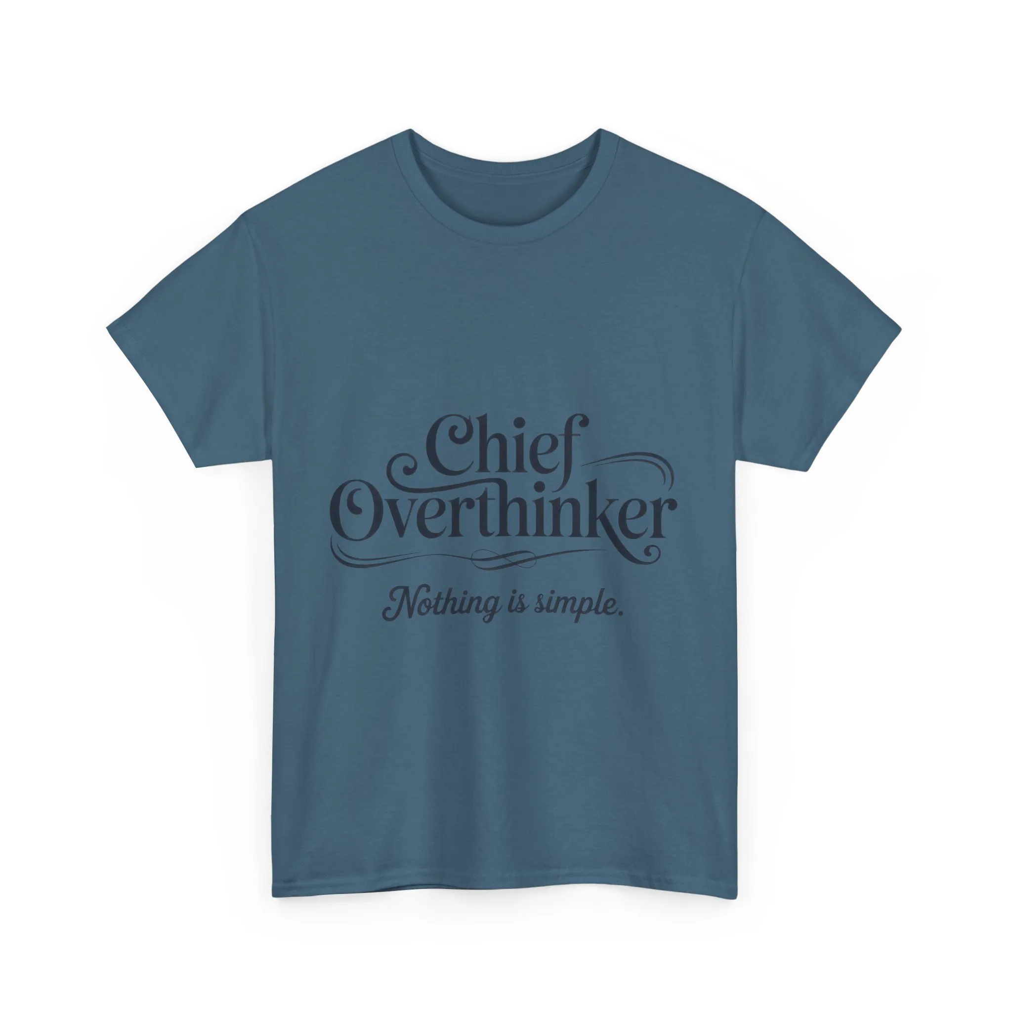 Chief Overthinker Womens T-Shirt, Funny Quote Tee for Women, Nothing Is Simple Shirt, Humor Gift for Her, Affirmation Tee, Unique Design - Image 13