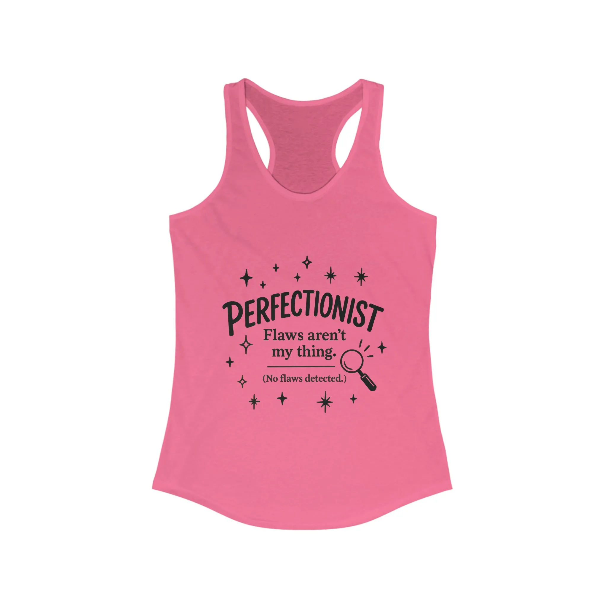 Funny Perfectionist Tank for Women, No Flaws Detected Graphic Tee, Minimalist Humor Shirt, Gift for OCD, Flawless Queen Top - Image 17