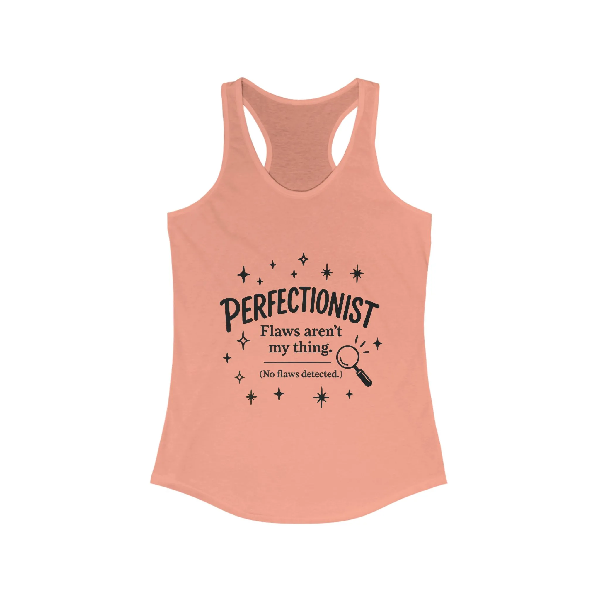 Funny Perfectionist Tank for Women, No Flaws Detected Graphic Tee, Minimalist Humor Shirt, Gift for OCD, Flawless Queen Top
