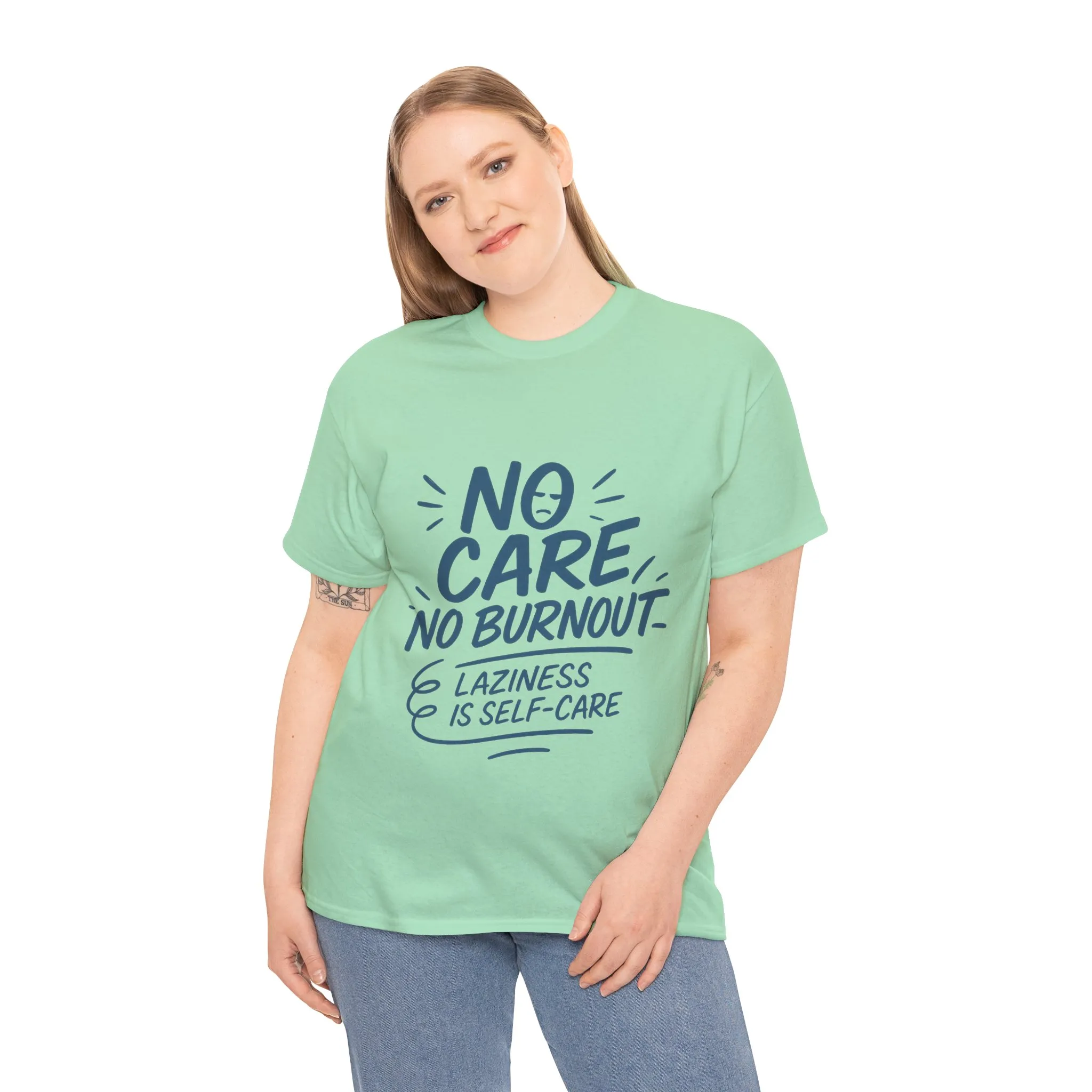Funny Lazy Self-Care Womens T-Shirt, No Care No Burnout Quote Shirt, Casual Relaxed Fit Tee, Gift for Mental Health Awareness, Gift for Her - Image 3