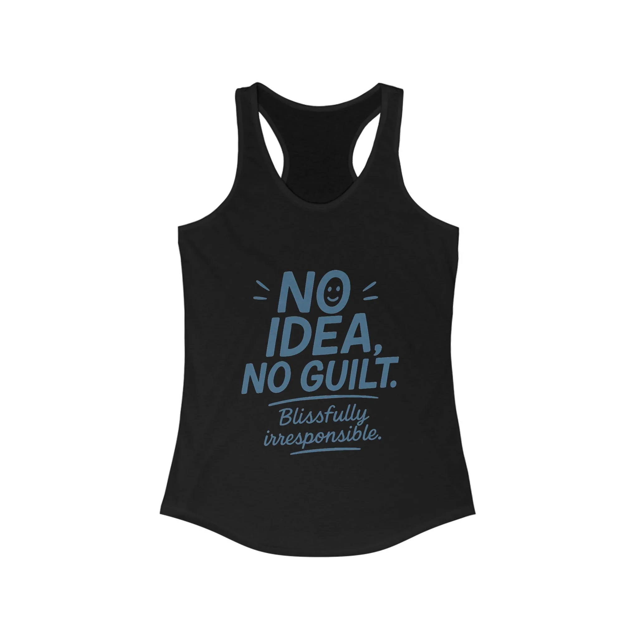 Womens No Guilt Tank Top, No Idea Funny Quote, Blissfully Irresponsible Workout Shirt, Casual Sleeveless Top, Summer Activewear - Image 5