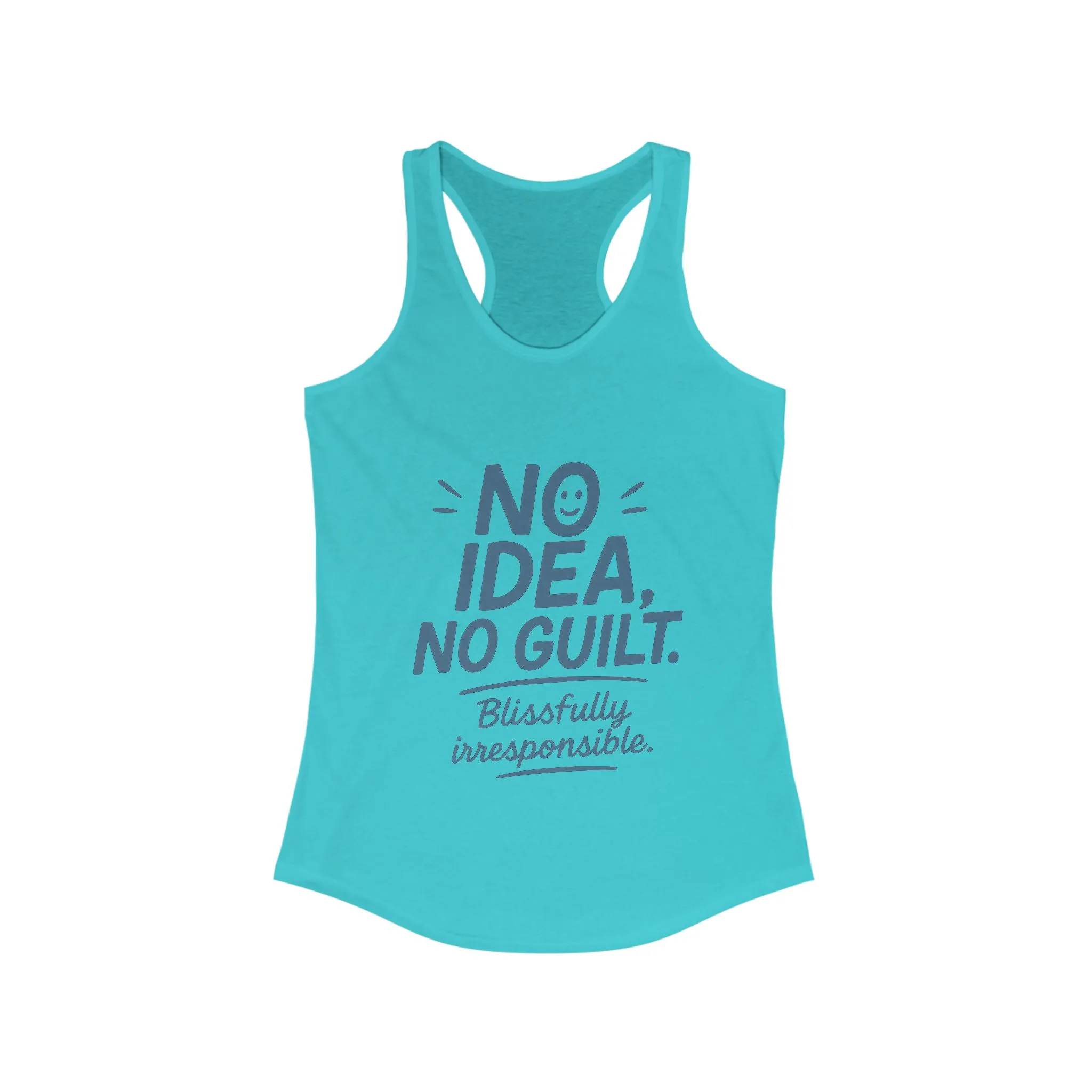 Womens No Guilt Tank Top, No Idea Funny Quote, Blissfully Irresponsible Workout Shirt, Casual Sleeveless Top, Summer Activewear - Image 13