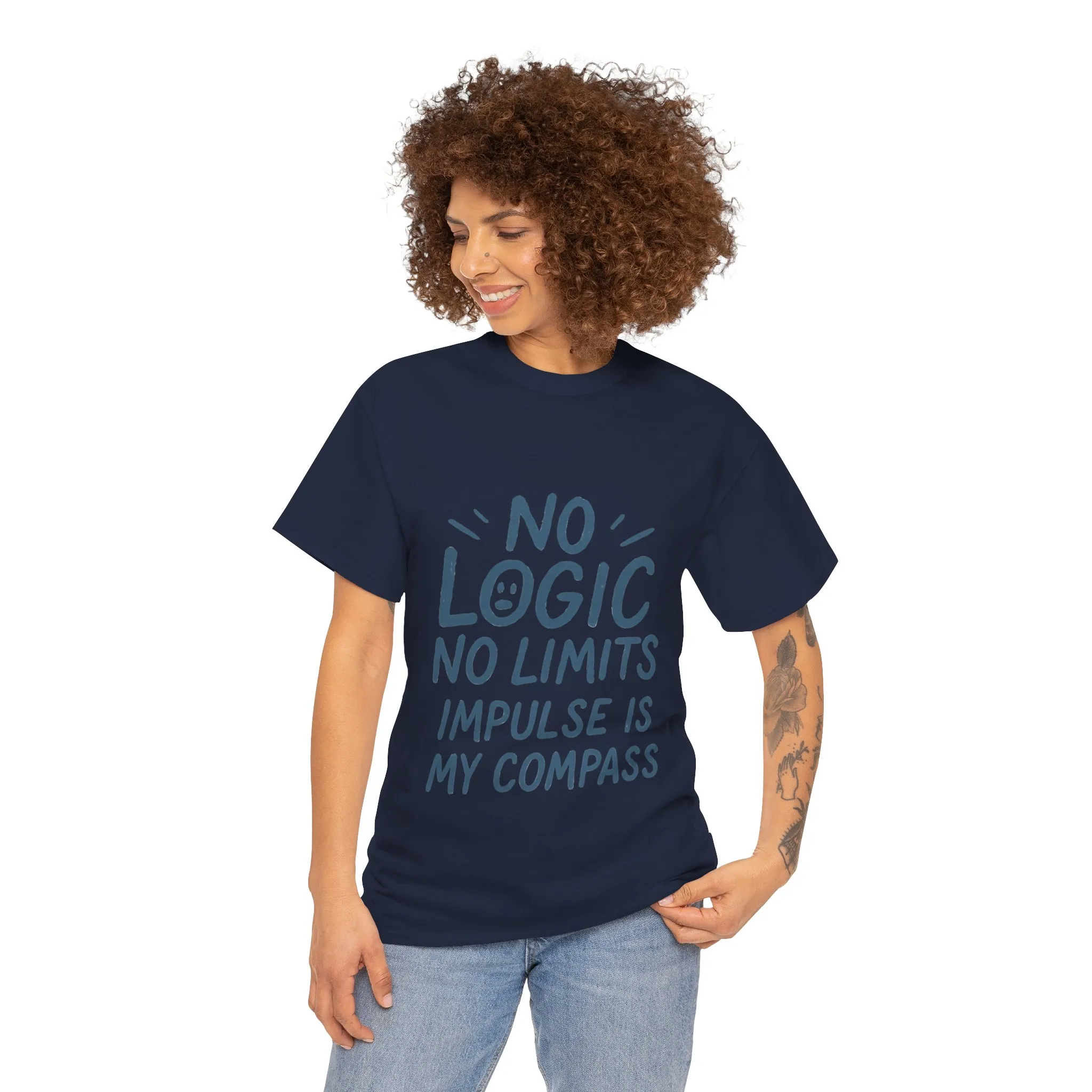 Funny No Logic Womens T-Shirt, No Limits Impulse Quote, Carefree Graphic Tee, Gift for Her, Inspirational Quote T-Shirt for Creative Souls - Image 29