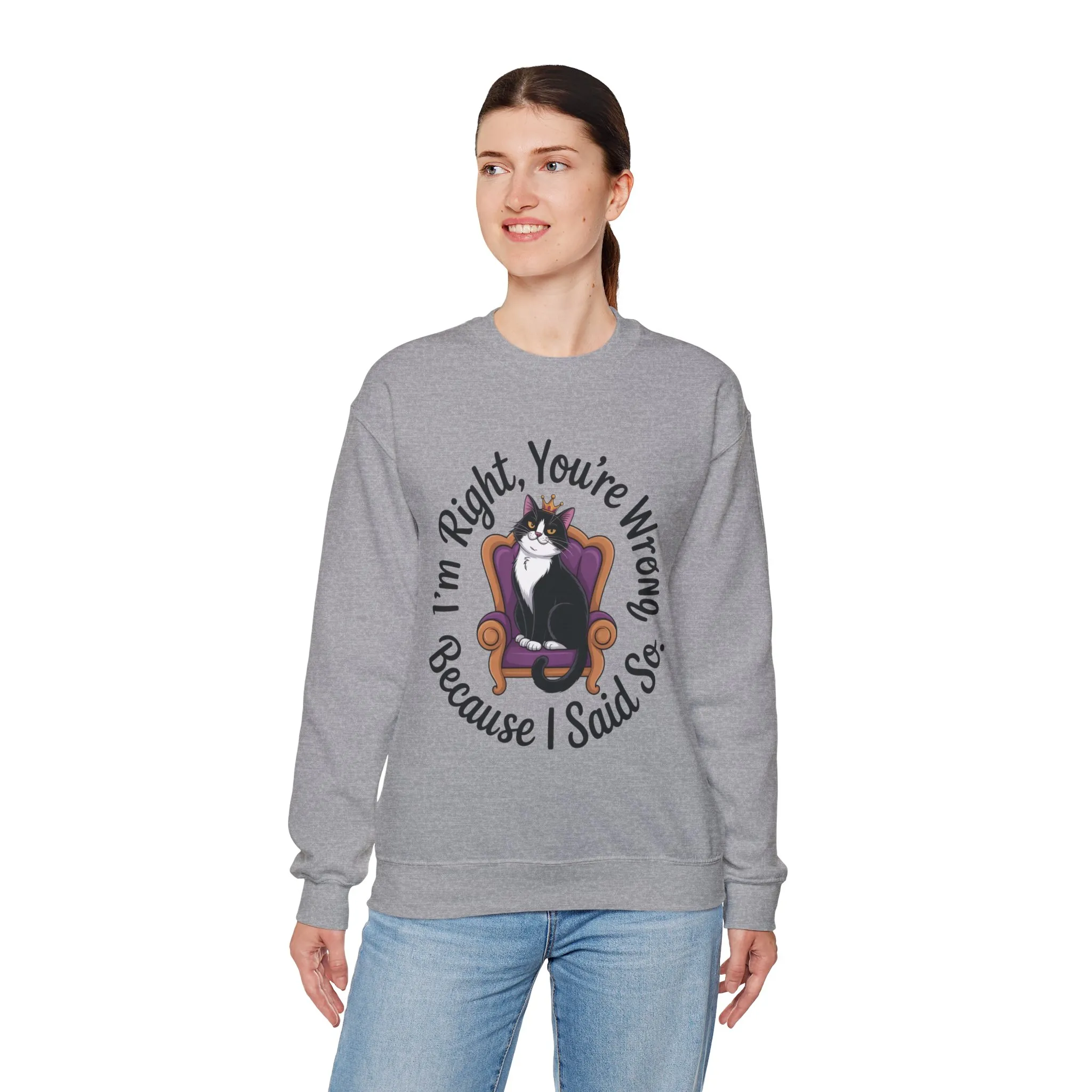 Cat Queen Womens Crewneck Sweatshirt for Cat Lovers, Cat Mom Humor Sweatshirt, Sassy Cat Graphic Sweatshirt, Im Right Tee Sweatshirt - Image 12