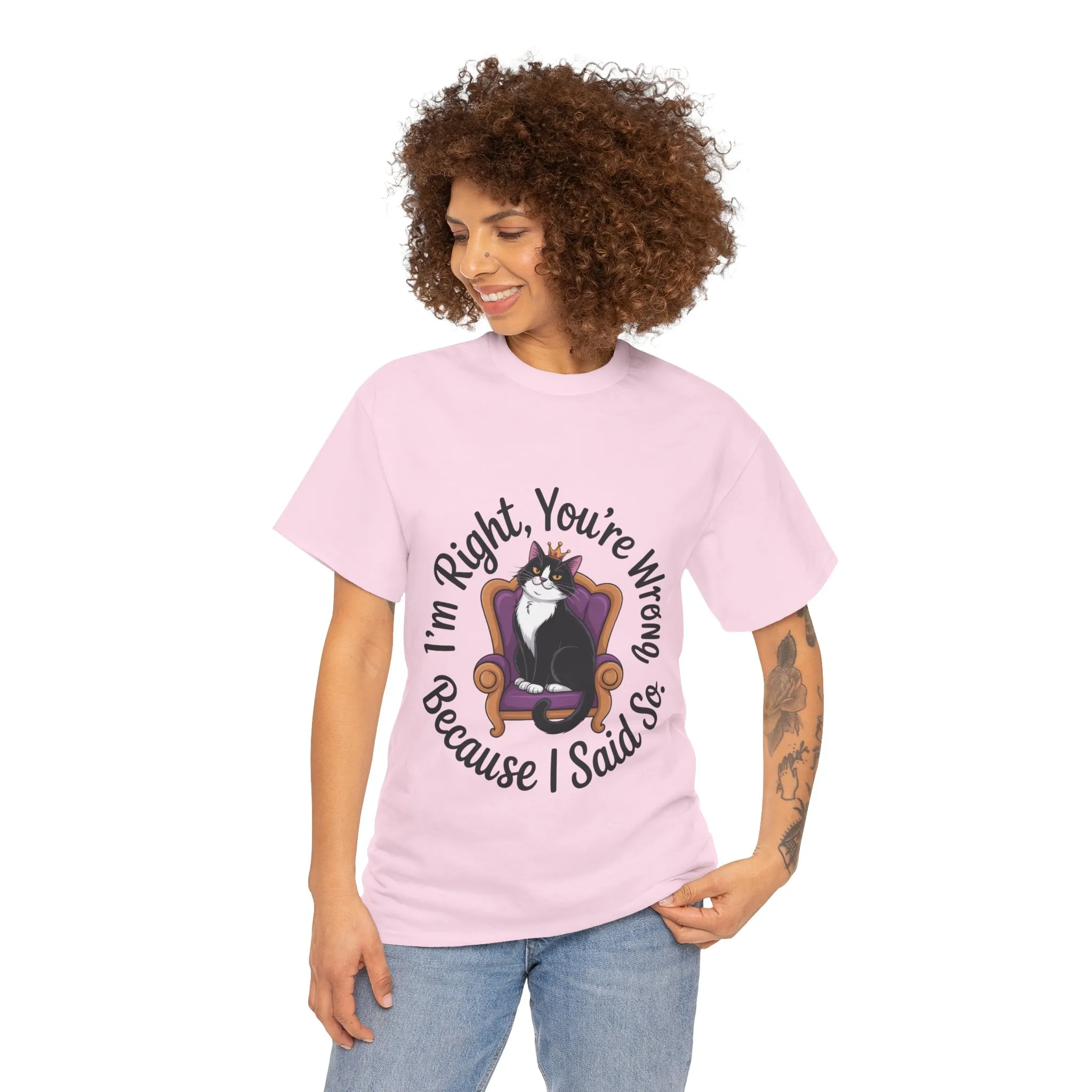 Funny Cat Queen Shirt, Sassy Cat Graphic Tee for Women, Cat Mom Humor Tee Gift, Funny Graphic T-Shirt, I'm Right, You're Wrong Tee - Image 23