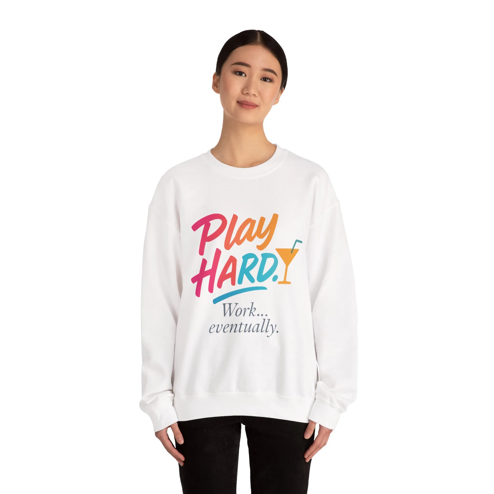 Play Hard Work Eventually Sweatshirt, Funny Cocktail Graphic Tee, Womens Party Sweatshirt, Relaxed Vacation Top, Cozy Style - Image 3