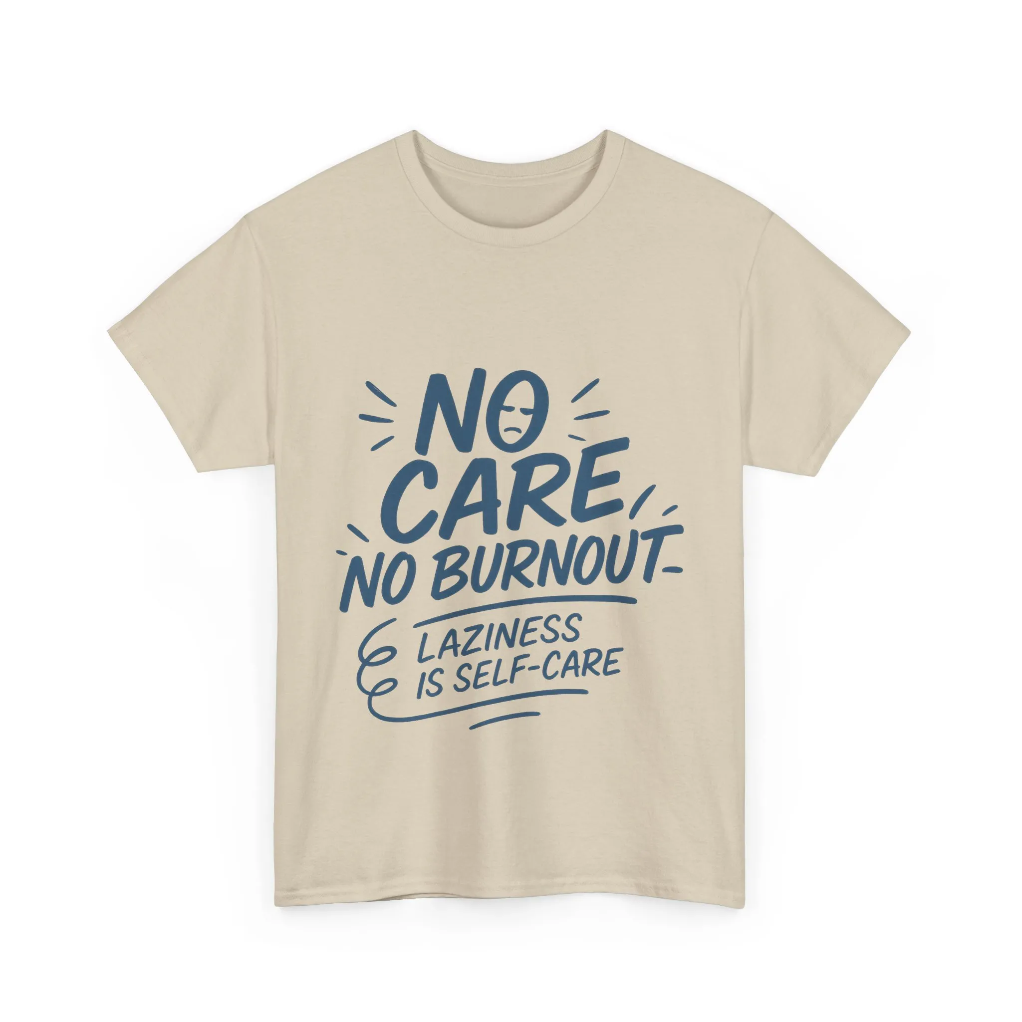 Funny Lazy Life Mens T-Shirt, No Care No Burnout Quote Shirt, Casual Relaxed Fit Tee, Humor Gift for Him, Gift for Mental Health Awareness - Image 9