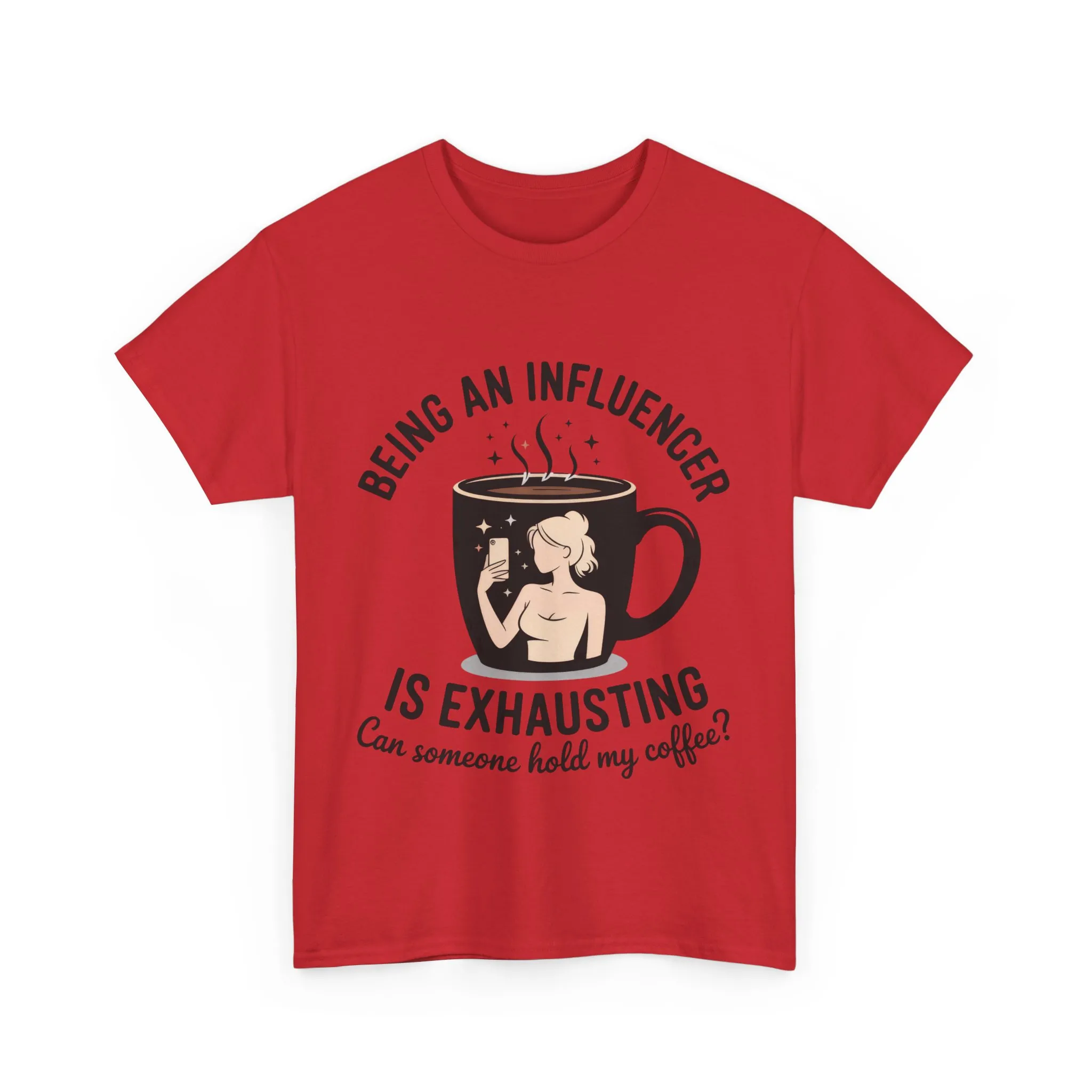 Social Media Humor Tee, Funny Influencers Womens T-Shirt, Content Creators, instagram girl top, tiktok fashion, Perfect for Coffee Lovers - Image 25