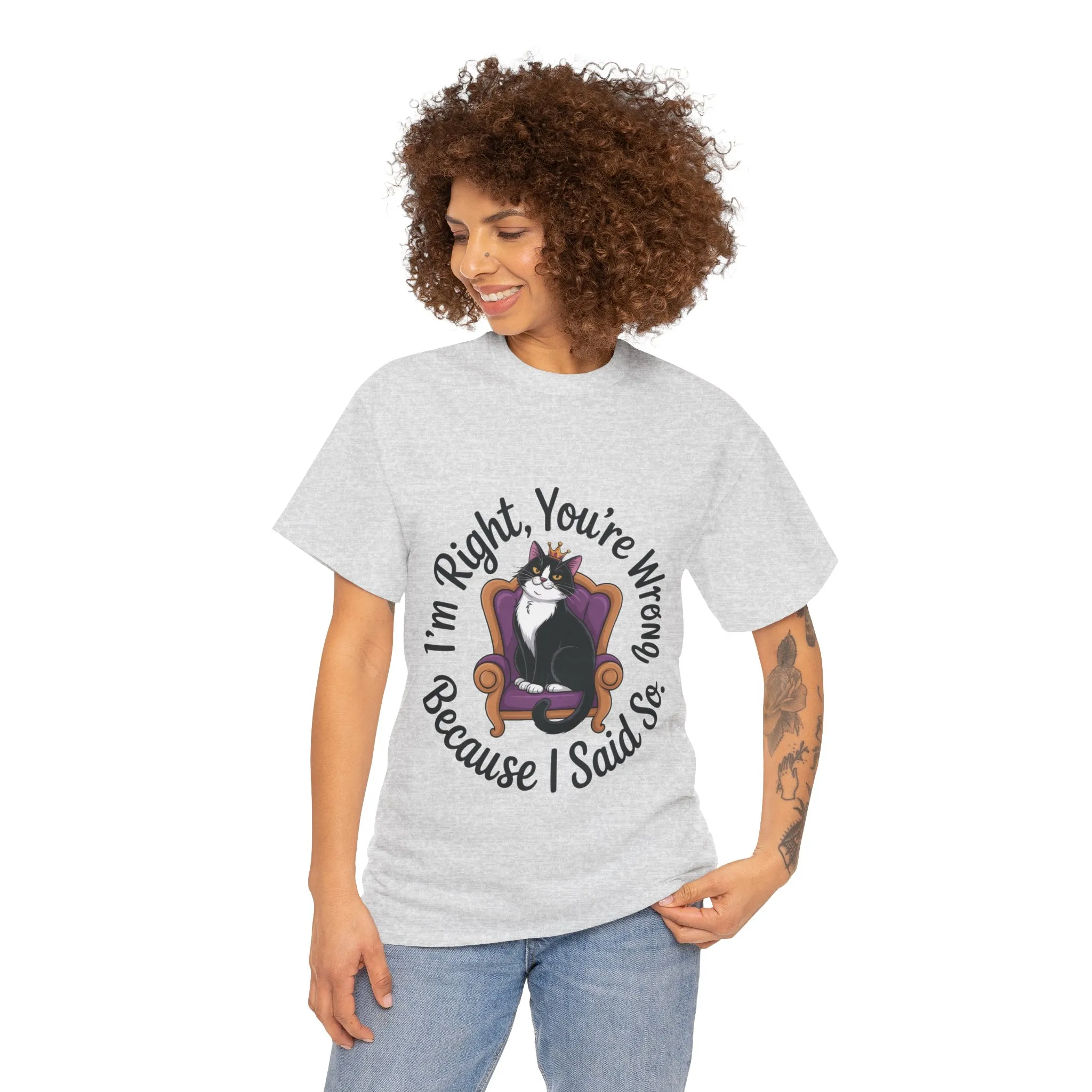 Funny Cat Queen Shirt, Sassy Cat Graphic Tee for Women, Cat Mom Humor Tee Gift, Funny Graphic T-Shirt, I'm Right, You're Wrong Tee - Image 32