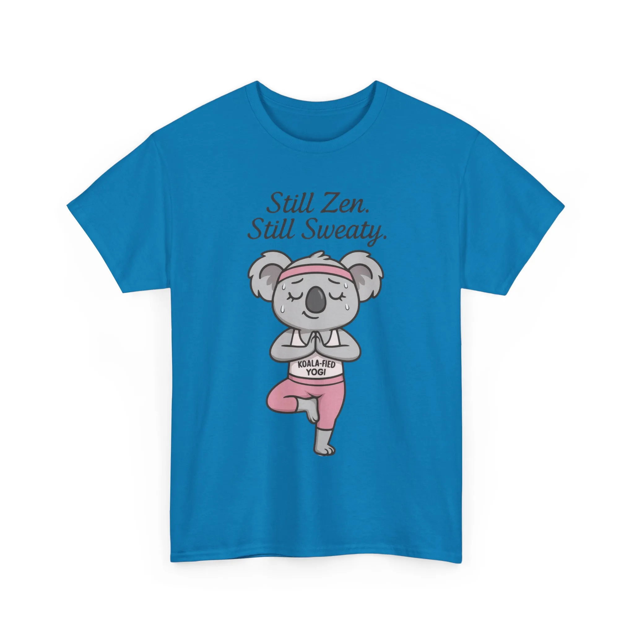 Funny Yoga Shirt for Women, Koala-Fied Yogi Tee, Still Zen Still Sweaty Workout Gift, Cute Animal Fitness T-Shirt, Zen Koala Yoga Tee - Image 22