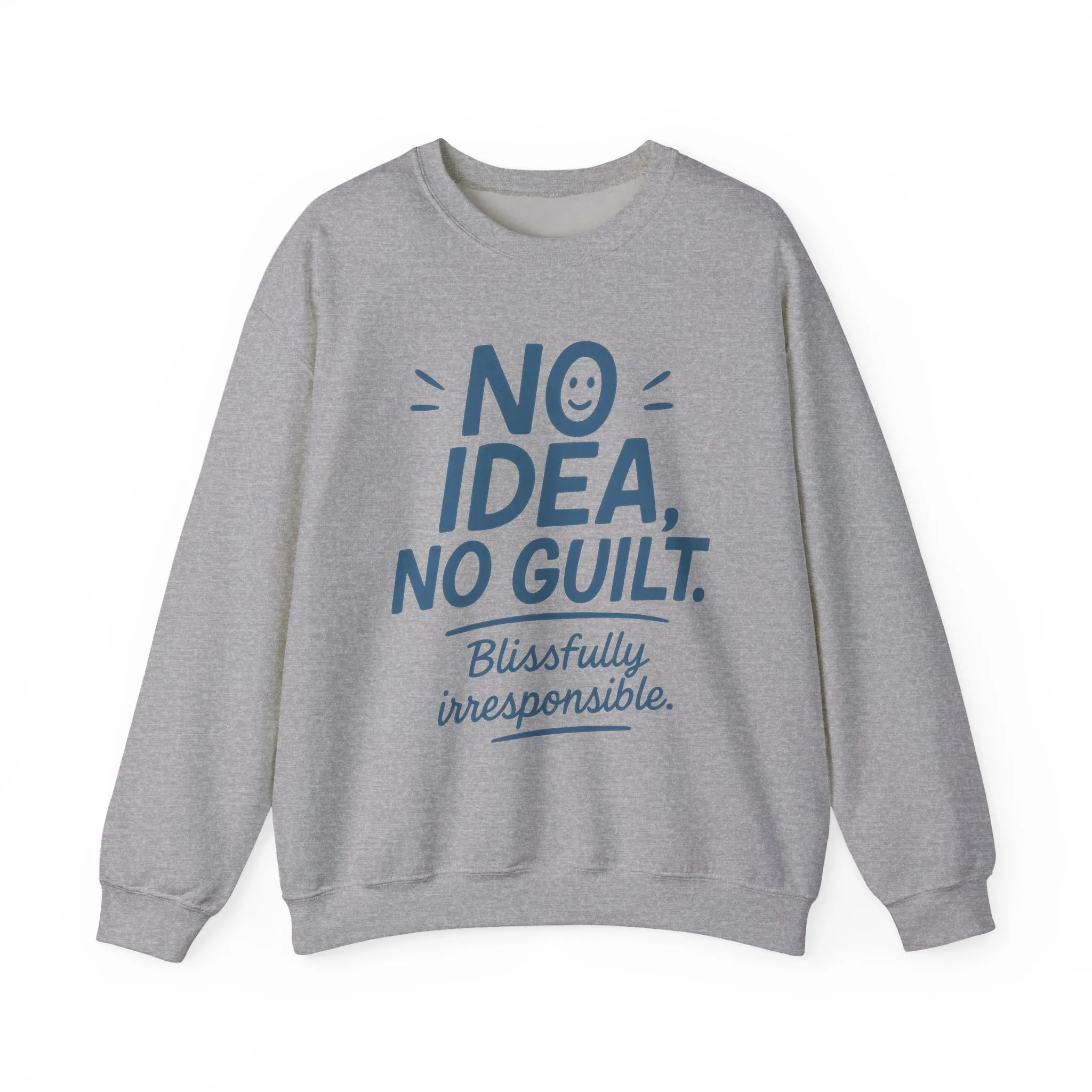 Funny Womens Sweatshirt, No Idea No Guilt Quote, Blissfully Irresponsible Cozy Pullover, Relaxed Fit Gift for Her, Gift for Friends - Image 13