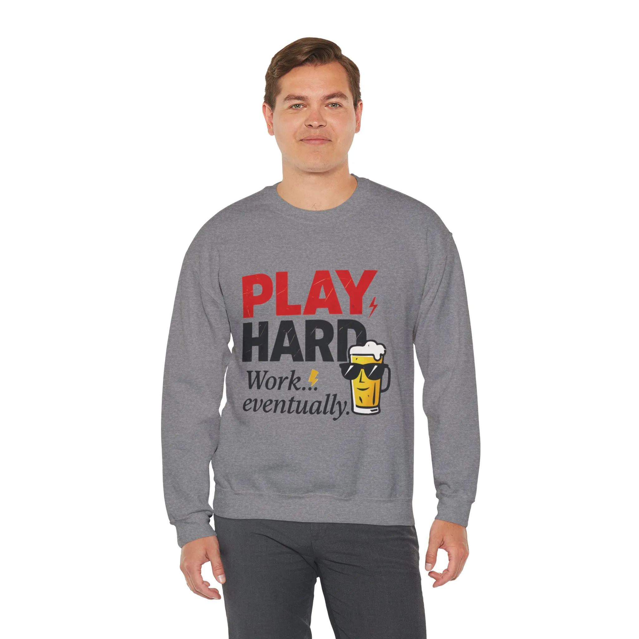 Play Hard Work Eventually Sweatshirt, Funny Mens Crewneck, Casual Gift, Weekend Wear, Holiday Sweater, Cozy Apparel - Image 18