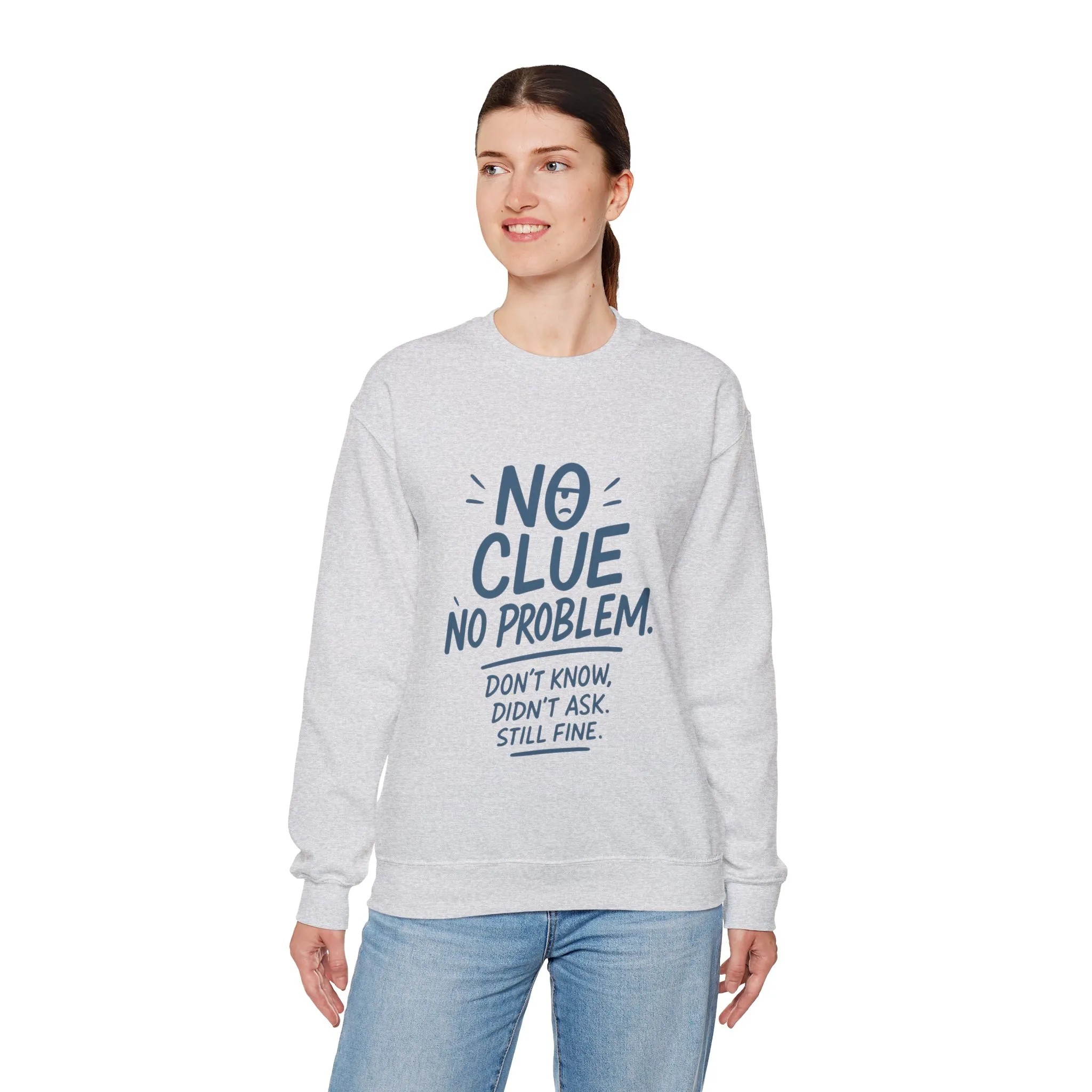 Funny No Clue Womens Crewneck Sweatshirt, No Problem Quote, Dont Know Diddt Ask Graphic Sweatshirt, Gift for Her, Cozy Relaxed Fit Pullover - Image 9