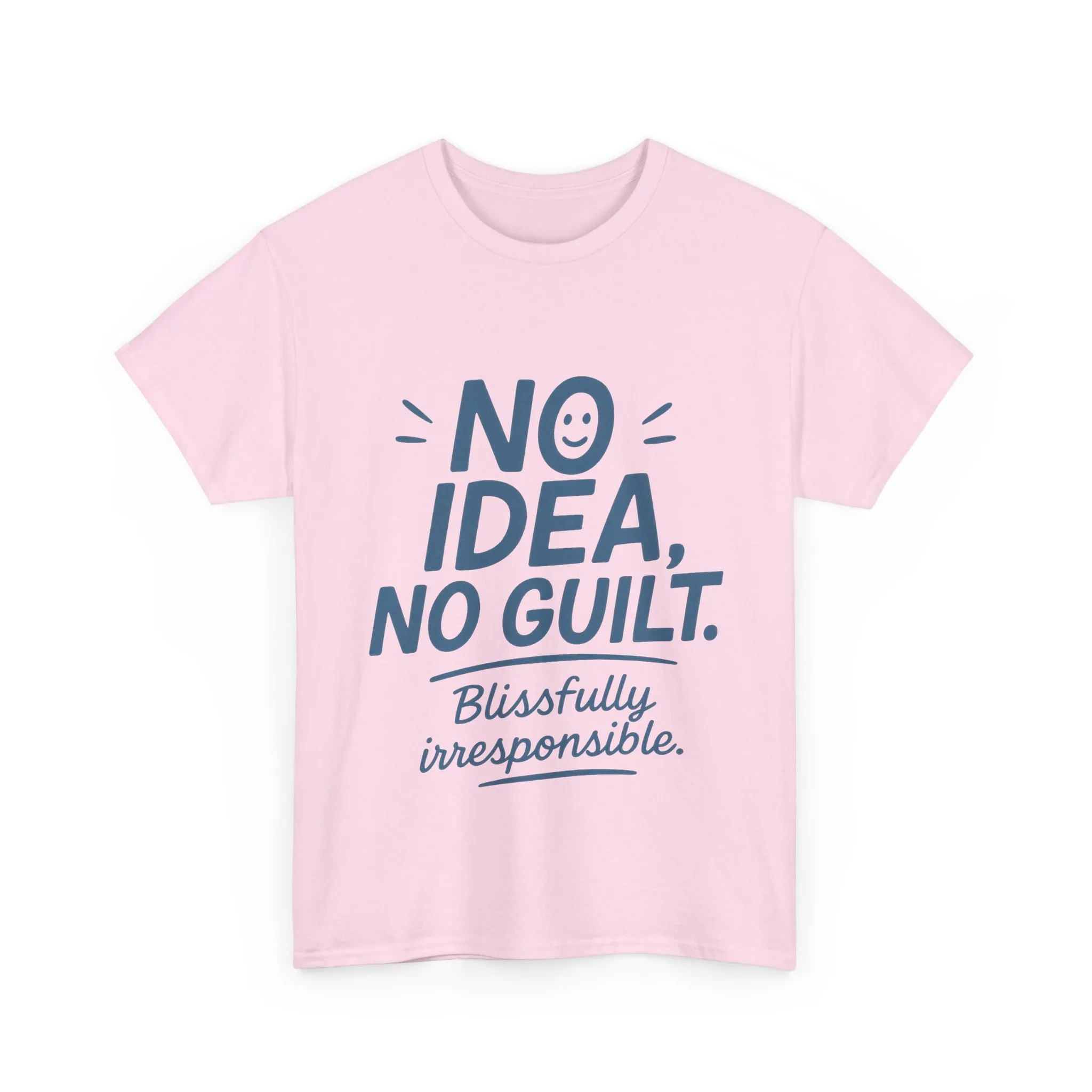 Funny No Idea Womens T-Shirt, No Guilt Quote Shirt, Irresponsible Humor Tee, Relaxed Fit Gift for Her, Funny Quote Shirt, Funny Quote Shirt - Image 25