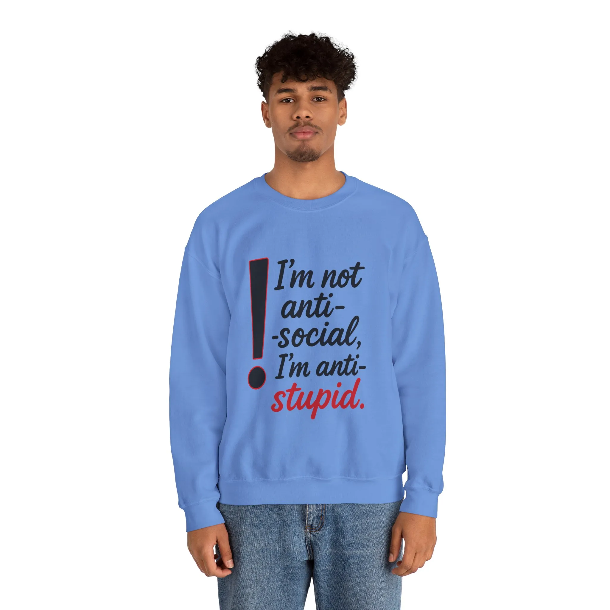 Anti-Stupid Sweatshirt, Funny Unisex Crewneck, Snarky Anti-Social Unisex Crewneck, Gift for Friends, Perfect for Everyday Wear - Image 18