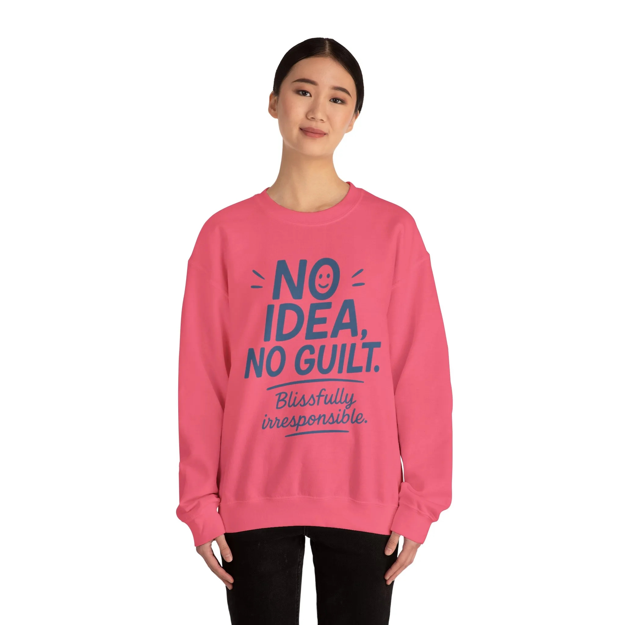 Funny Womens Sweatshirt, No Idea No Guilt Quote, Blissfully Irresponsible Cozy Pullover, Relaxed Fit Gift for Her, Gift for Friends - Image 32