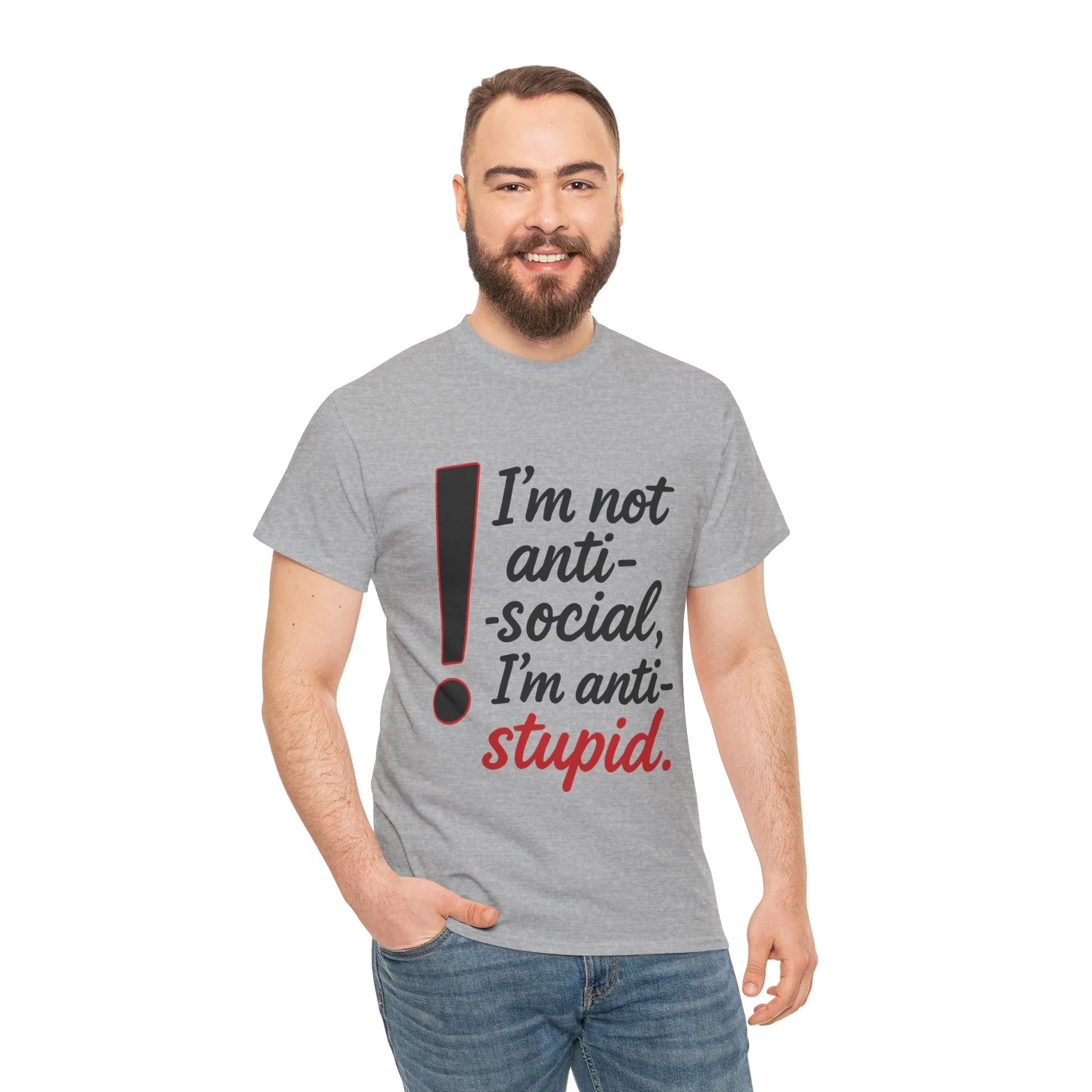 Humorous Unisex Tee, I'm Not Anti-Social, I'm Anti-Stupid, Funny T-Shirt, Casual Wear, Sarcastic Graphic Tee for Introverts & Thinkers - Image 12