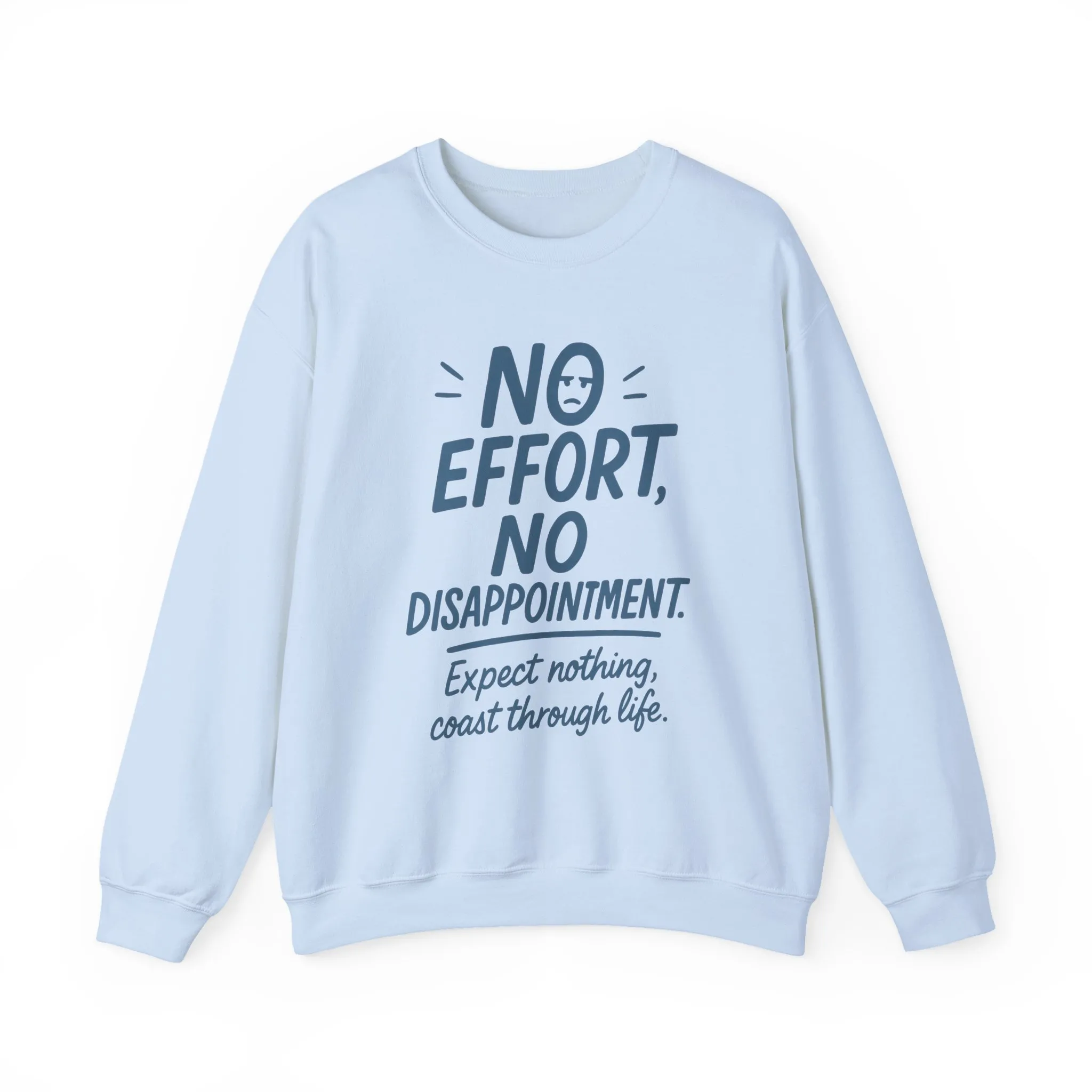 Funny Lazy Life Womens Crewneck Sweatshirt, No Effort No Disappointment Quote, Cozy Relaxed Fit Pullover, Gift for Her - Image 2