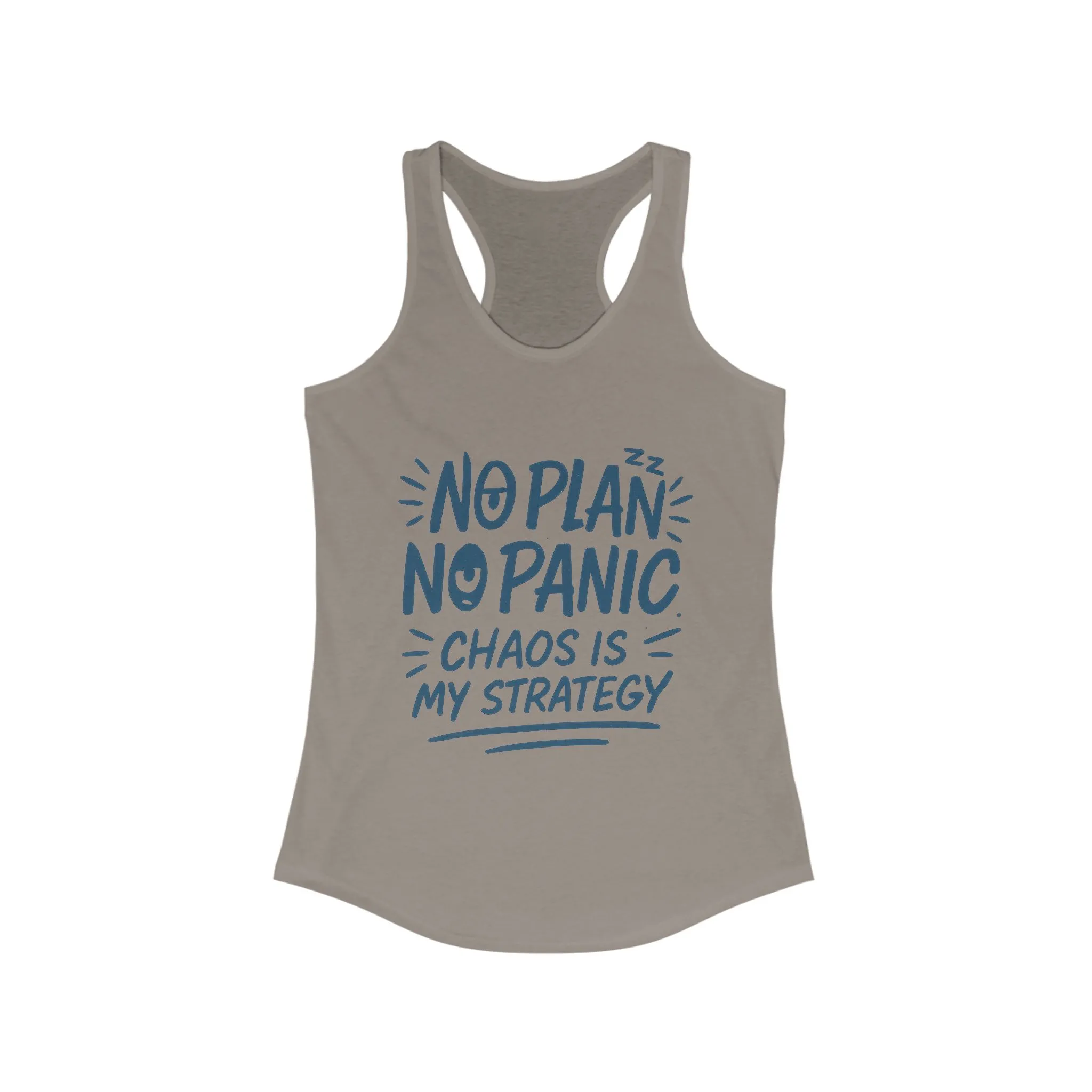Funny Womens Racerback Tank, Chaos Strategy T-Shirt, No Plan No Panic Quote Shirt, Humorous Gift Idea, Casual Relaxed Fit Top - Image 7
