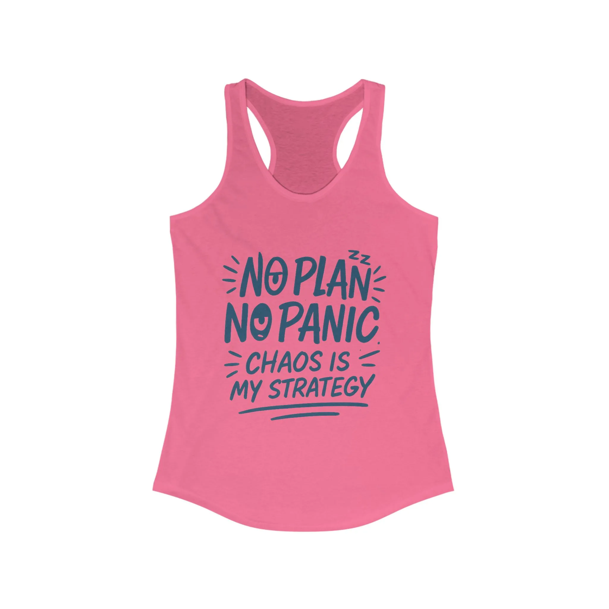 Funny Womens Racerback Tank, Chaos Strategy T-Shirt, No Plan No Panic Quote Shirt, Humorous Gift Idea, Casual Relaxed Fit Top - Image 15