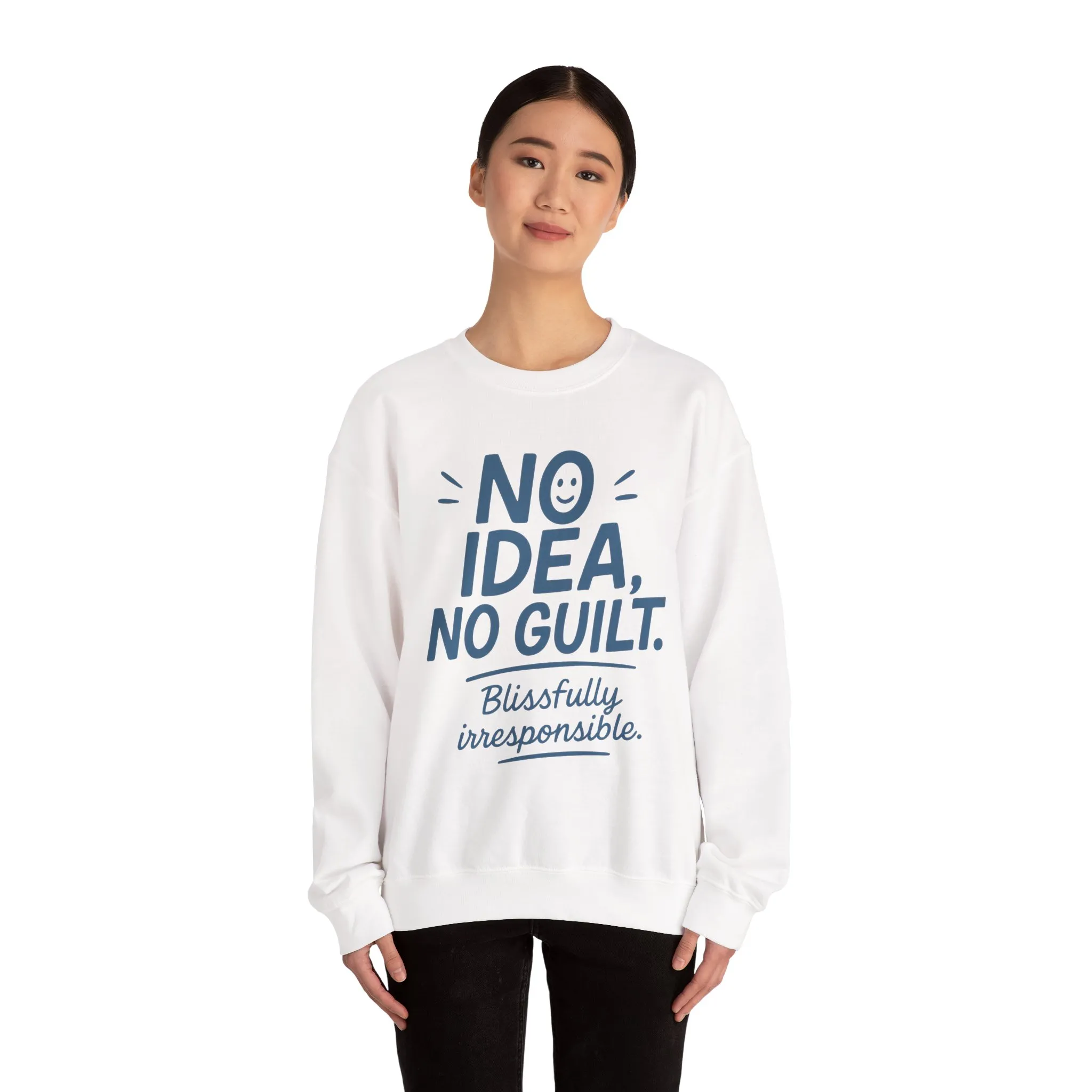 Funny Womens Sweatshirt, No Idea No Guilt Quote, Blissfully Irresponsible Cozy Pullover, Relaxed Fit Gift for Her, Gift for Friends - Image 5