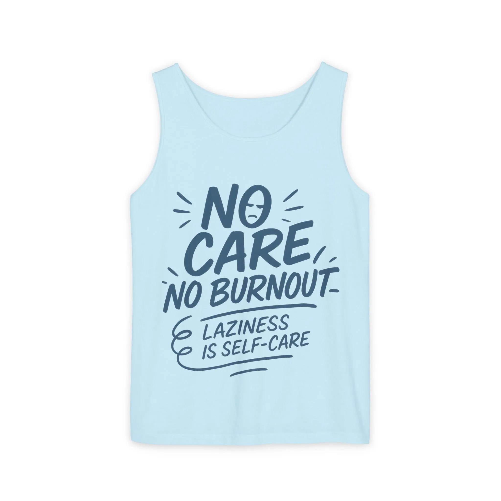 No Care No Burnout Womens Tank Top, Funny Self-Care Quote, Lazy Life Gym Workout Shirt, Casual Sleeveless Top, Relaxed Summer Apparel - Image 2