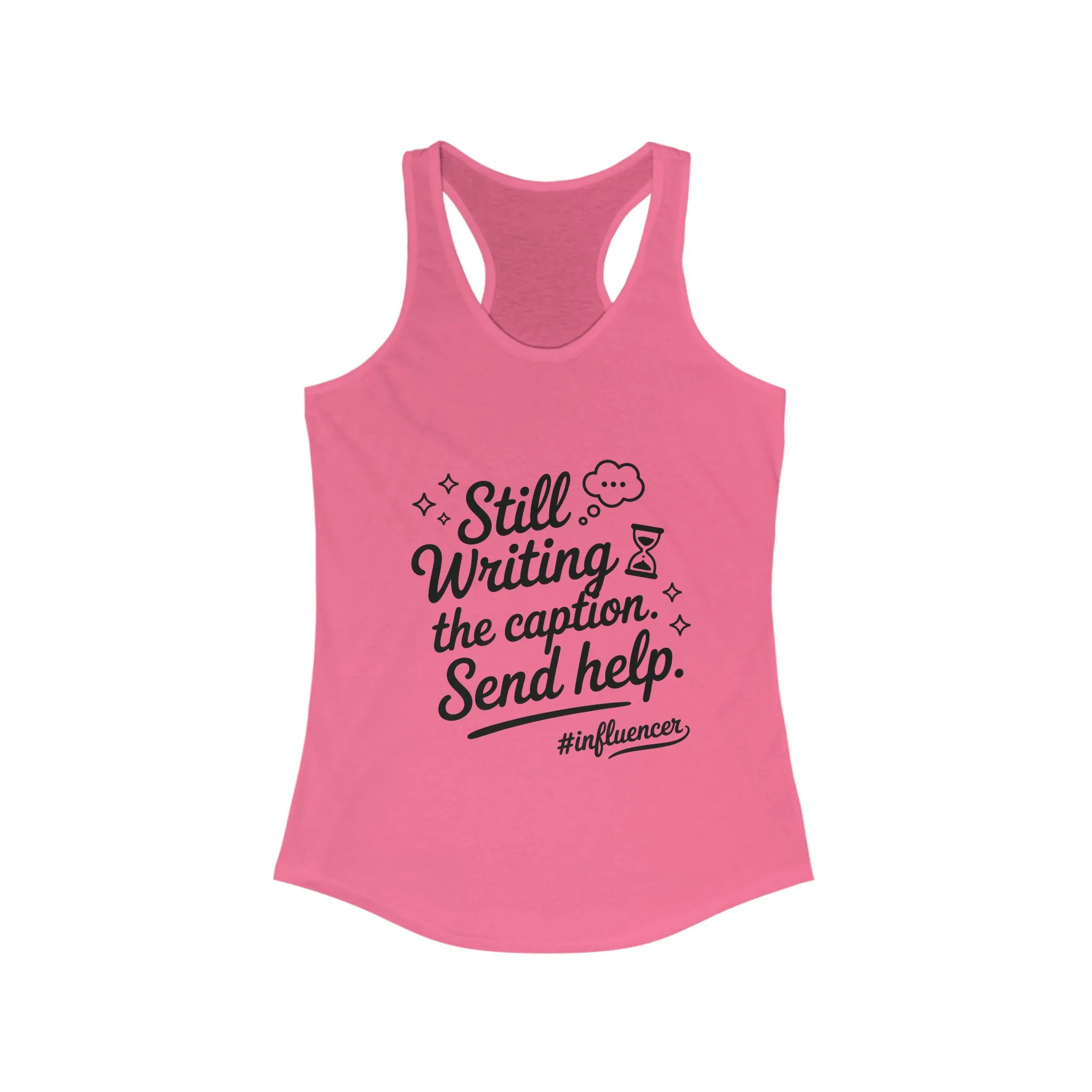 Funny Influencer Womens Tank, Social Media Tee, Workout Shirt, Gym Top, Gift Social Media Lovers, Gift for Content Creators Influencers