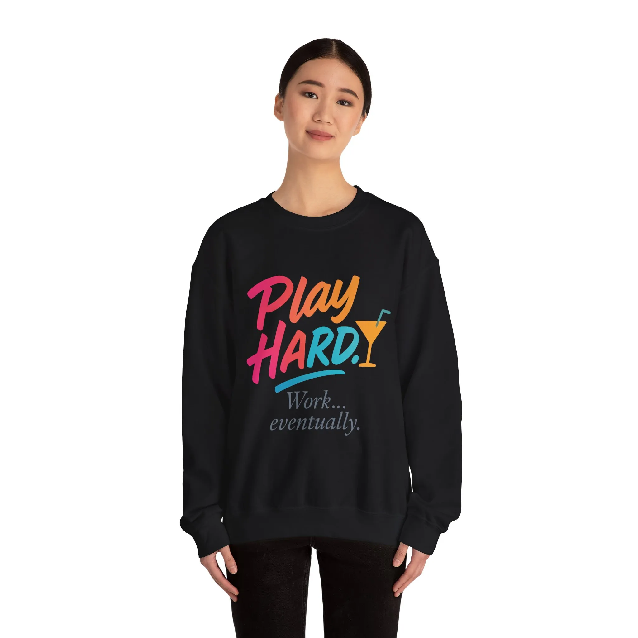 Play Hard Work Eventually Sweatshirt, Funny Cocktail Graphic Tee, Womens Party Sweatshirt, Relaxed Vacation Top, Cozy Style - Image 8