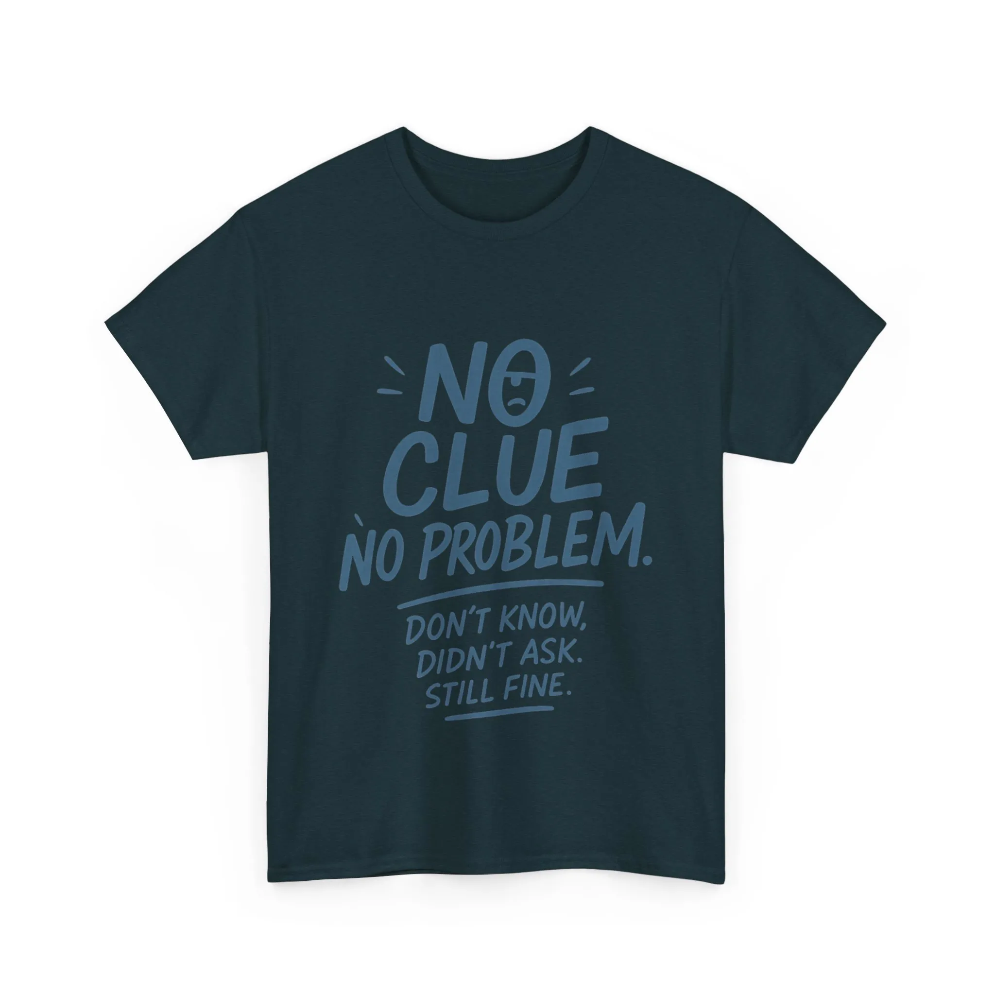 Funny No Clue Womens T-Shirt, No Problem Quote Shirt, Dont Know Didnt Ask Graphic Tee, Relaxed Fit Gift for Her, Humorous Tee - Image 19