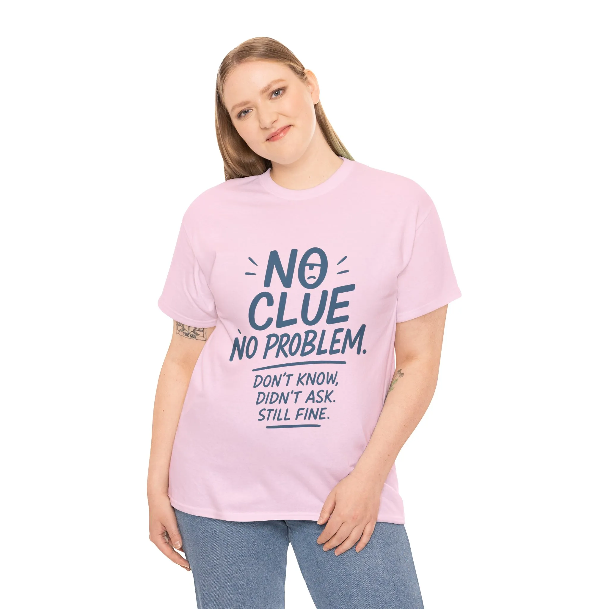Funny No Clue Womens T-Shirt, No Problem Quote Shirt, Dont Know Didnt Ask Graphic Tee, Relaxed Fit Gift for Her, Humorous Tee - Image 27