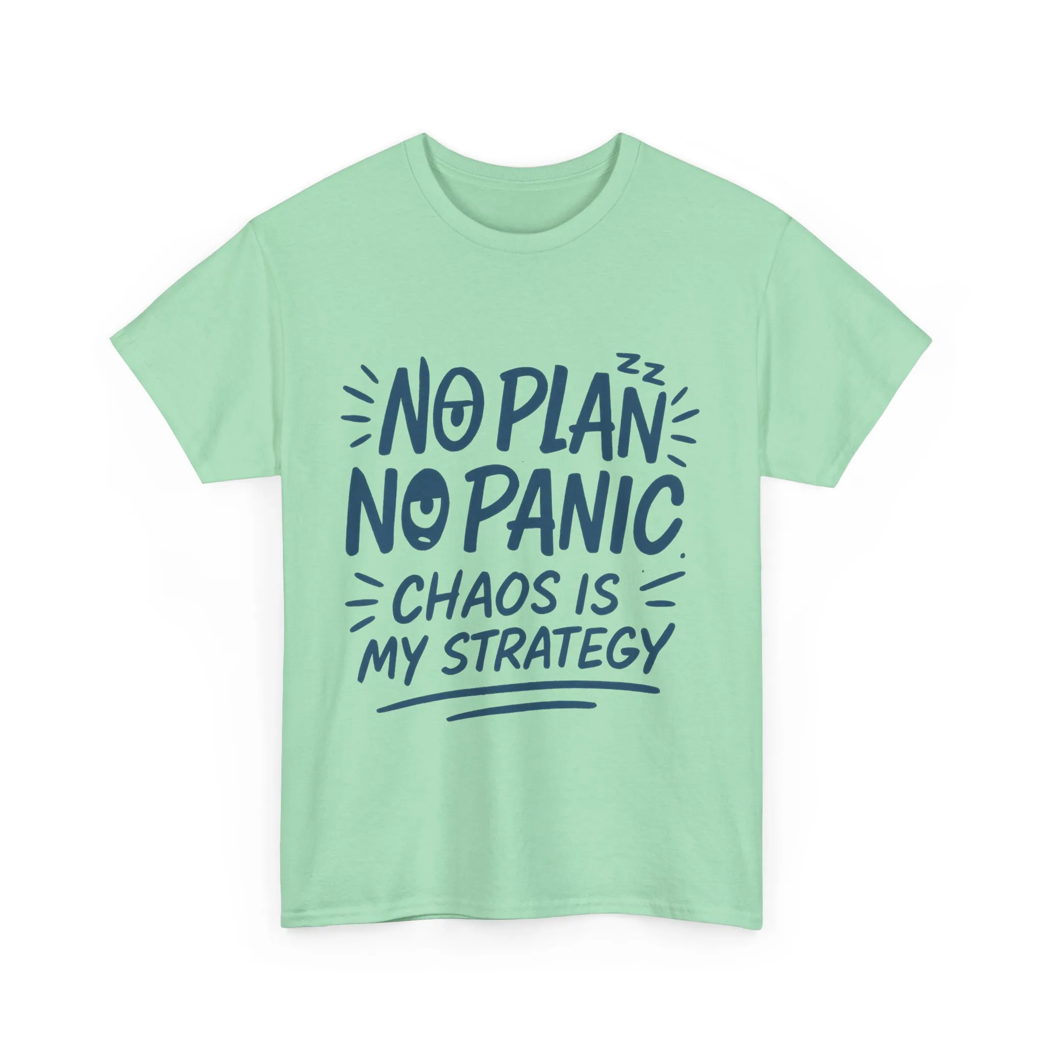 Funny Chaos Strategy T-Shirt, No Plan No Panic Quote Shirt, Cute Tee for Women, Humorous Gift Idea, Casual Relaxed Fit Top - Image 31