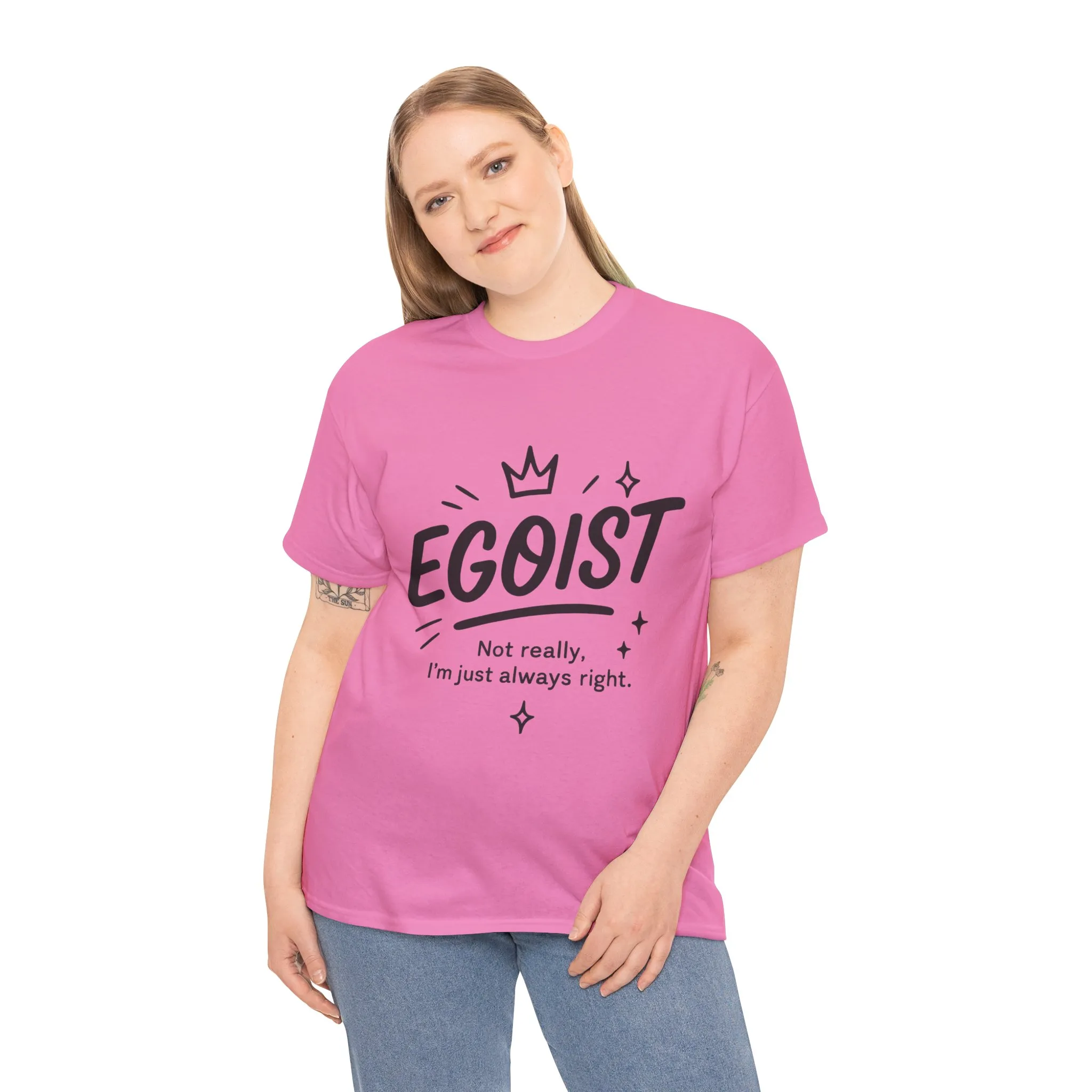 Egoist Funny T-Shirt for Women, Always Right Quote Tee, Bold Attitude Shirt, Graphic Gift Tee for Confident Girls, Self-Expression Tee - Image 30