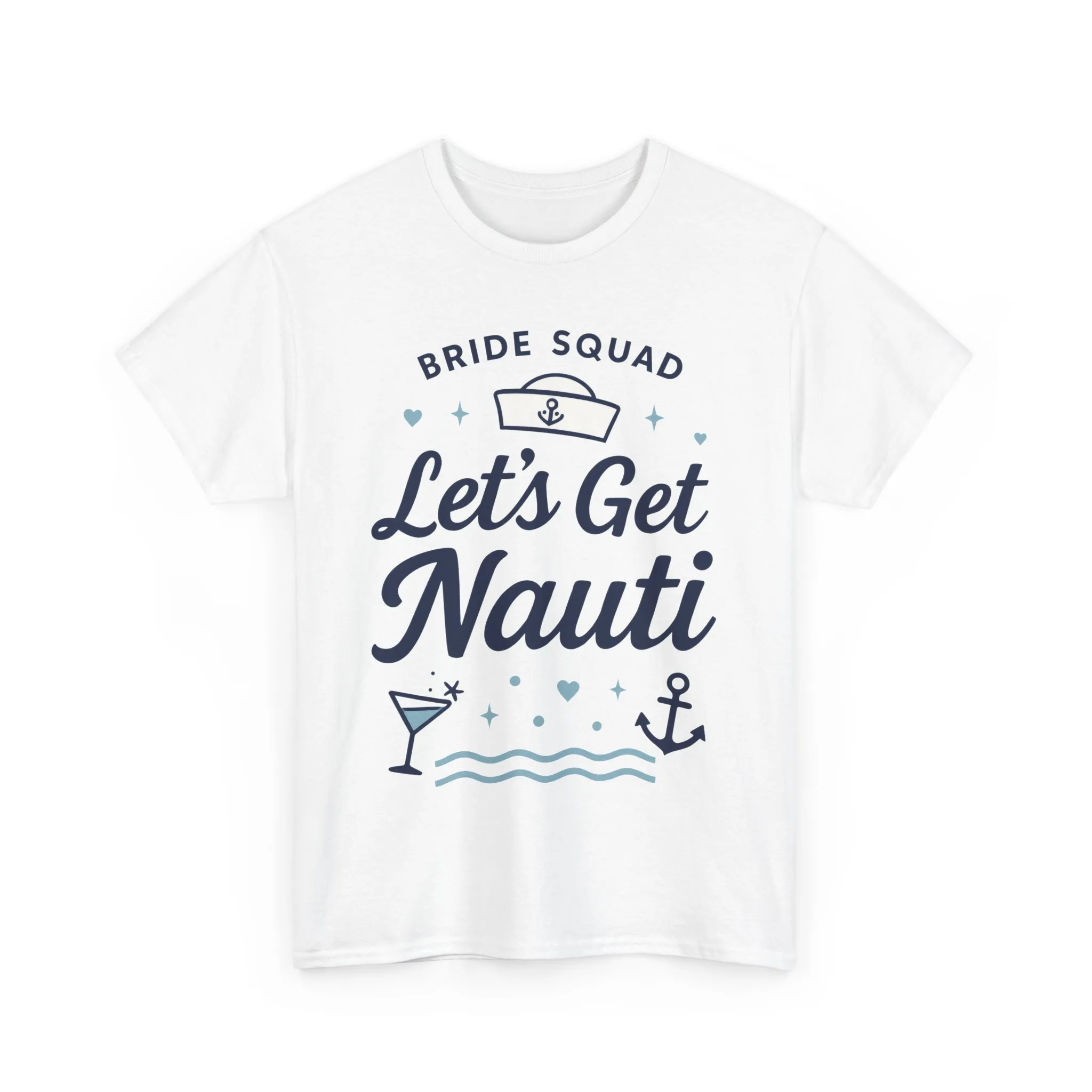 Lets Get Nauti Shirt, Nautical Bachelorette Party Tee, Bride Squad Gift, Bridesmaid Hen Party Top, Fun Nautical Wedding Shirt - Image 4