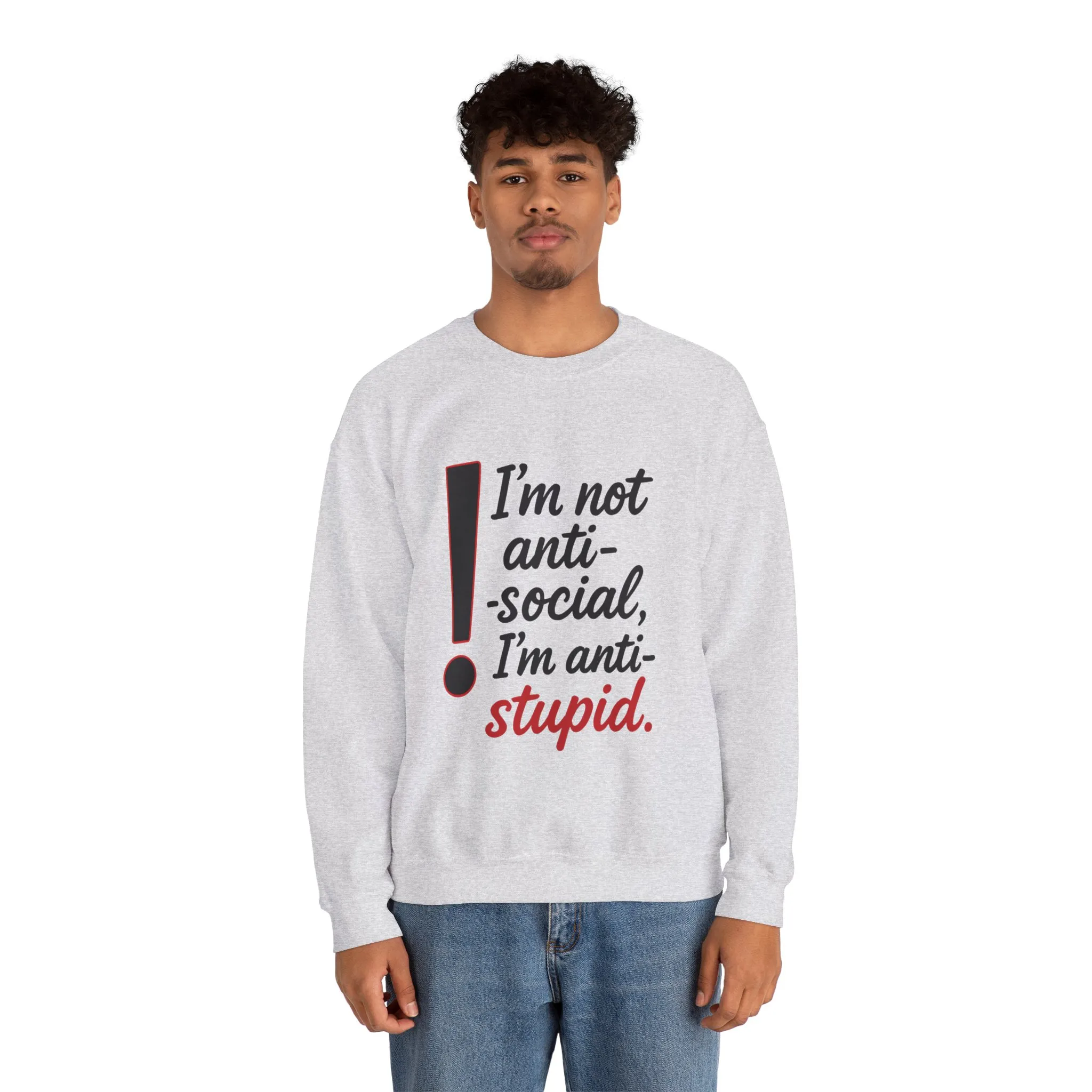 Anti-Stupid Sweatshirt, Funny Unisex Crewneck, Snarky Anti-Social Unisex Crewneck, Gift for Friends, Perfect for Everyday Wear - Image 3