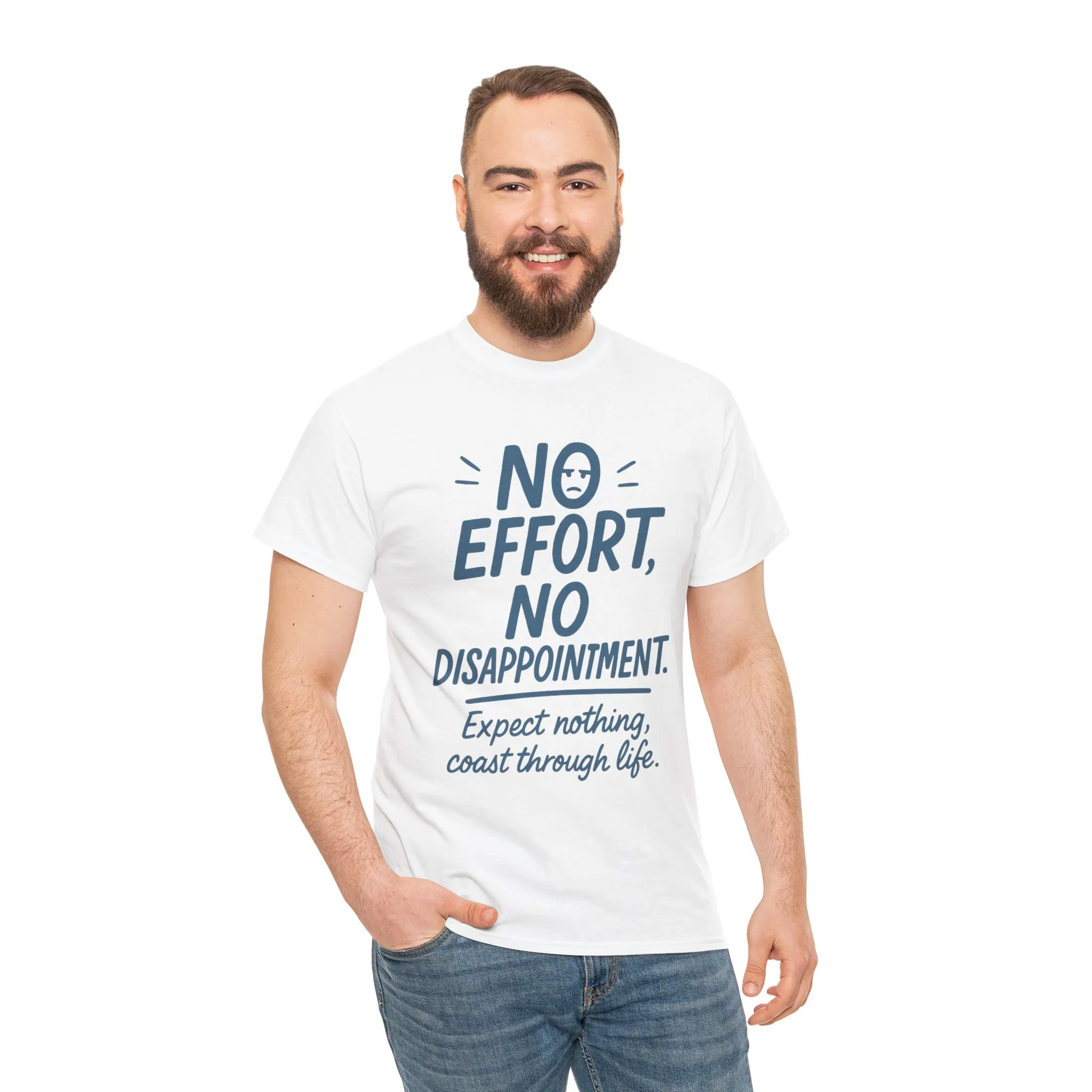 Funny No Effort Mens T-Shirt, No Disappointment Lazy Life Quote Shirt, Relaxed Fit, Funny Casual Shirt, Gift for Friends, Motivation Tee - Image 4