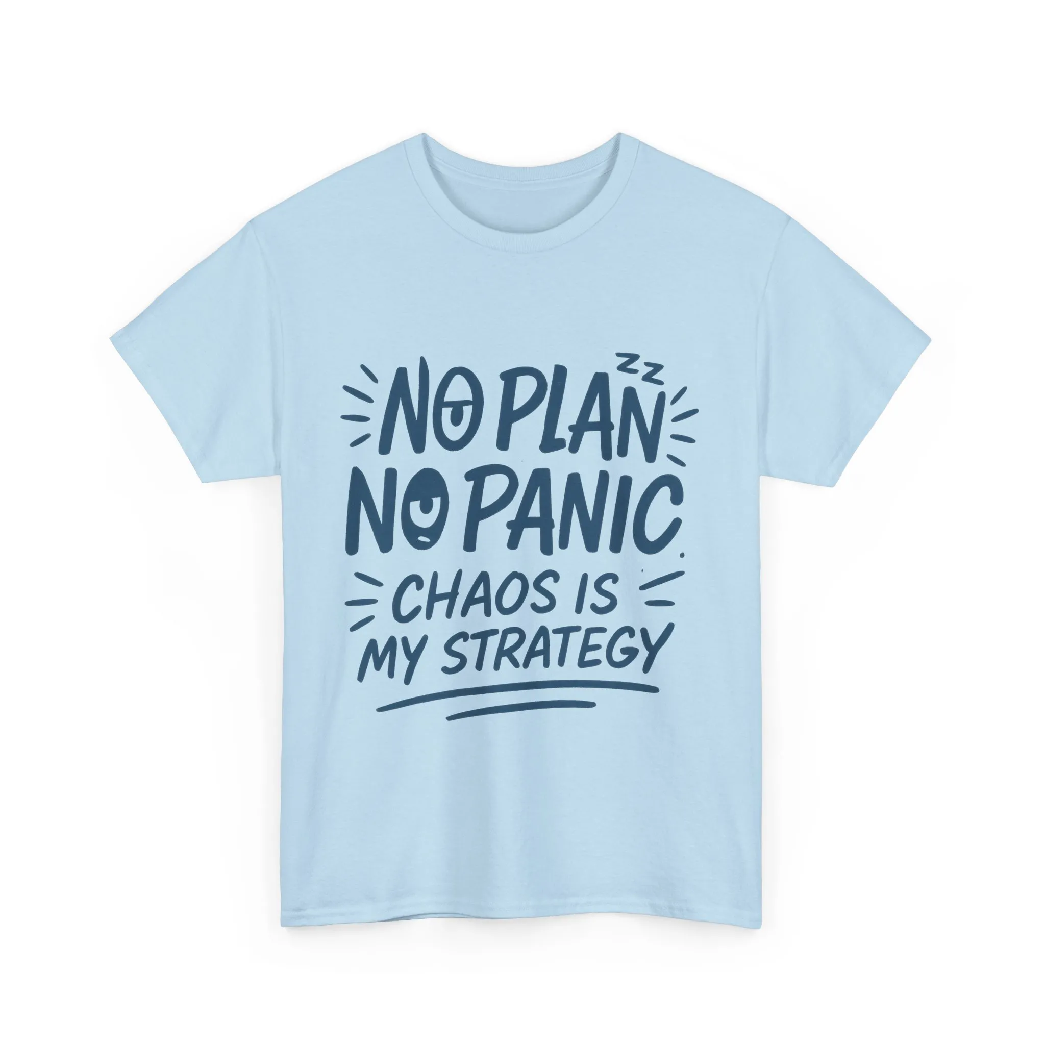 Funny Chaos Strategy T-Shirt, No Plan No Panic Quote Shirt, Cute Tee for Women, Humorous Gift Idea, Casual Relaxed Fit Top - Image 19