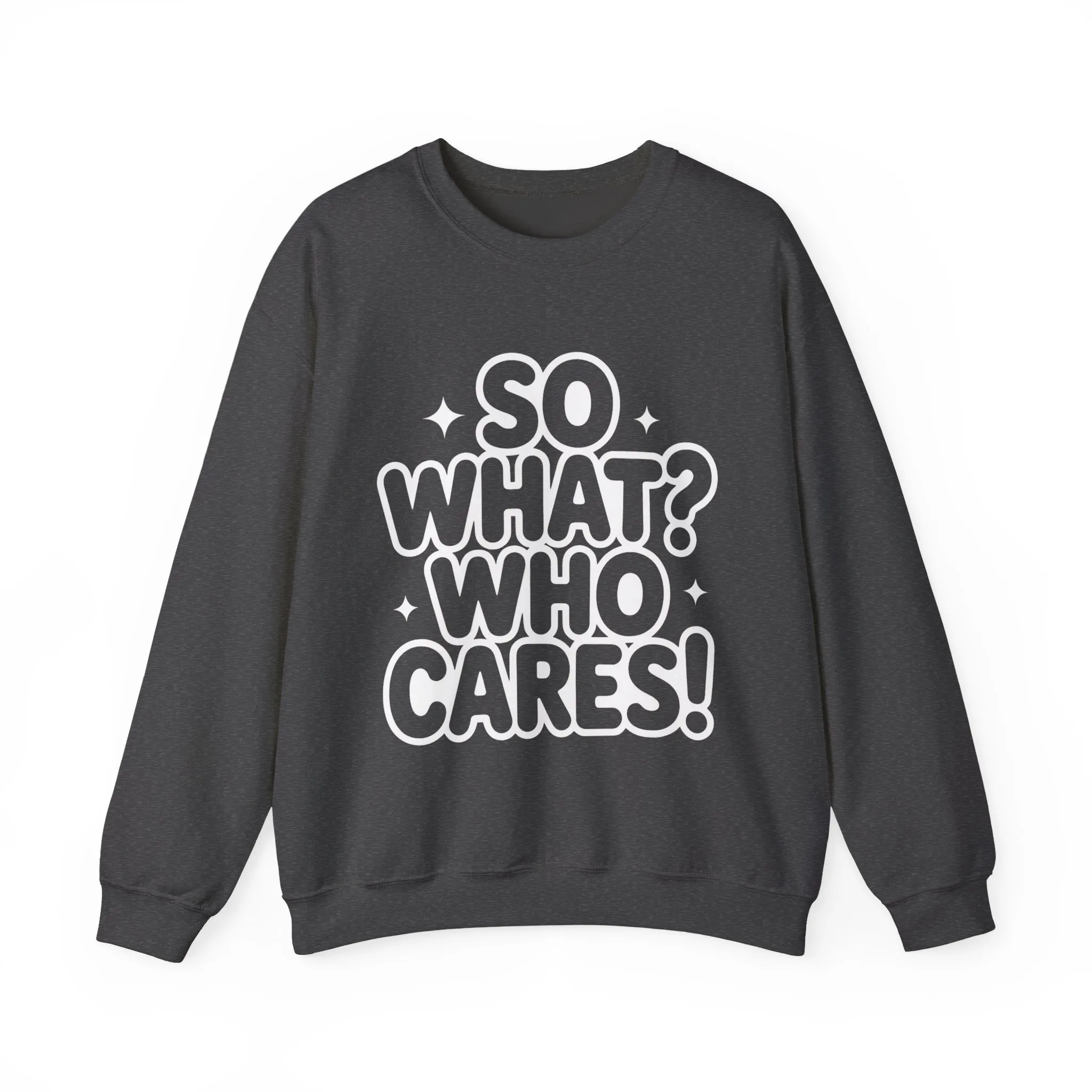 Trendy Womens Crewneck Sweatshirt with 'So What? Who Cares!' Print, Funny Typography Sweater, Sassy Graphic Sweater for Women - Image 7