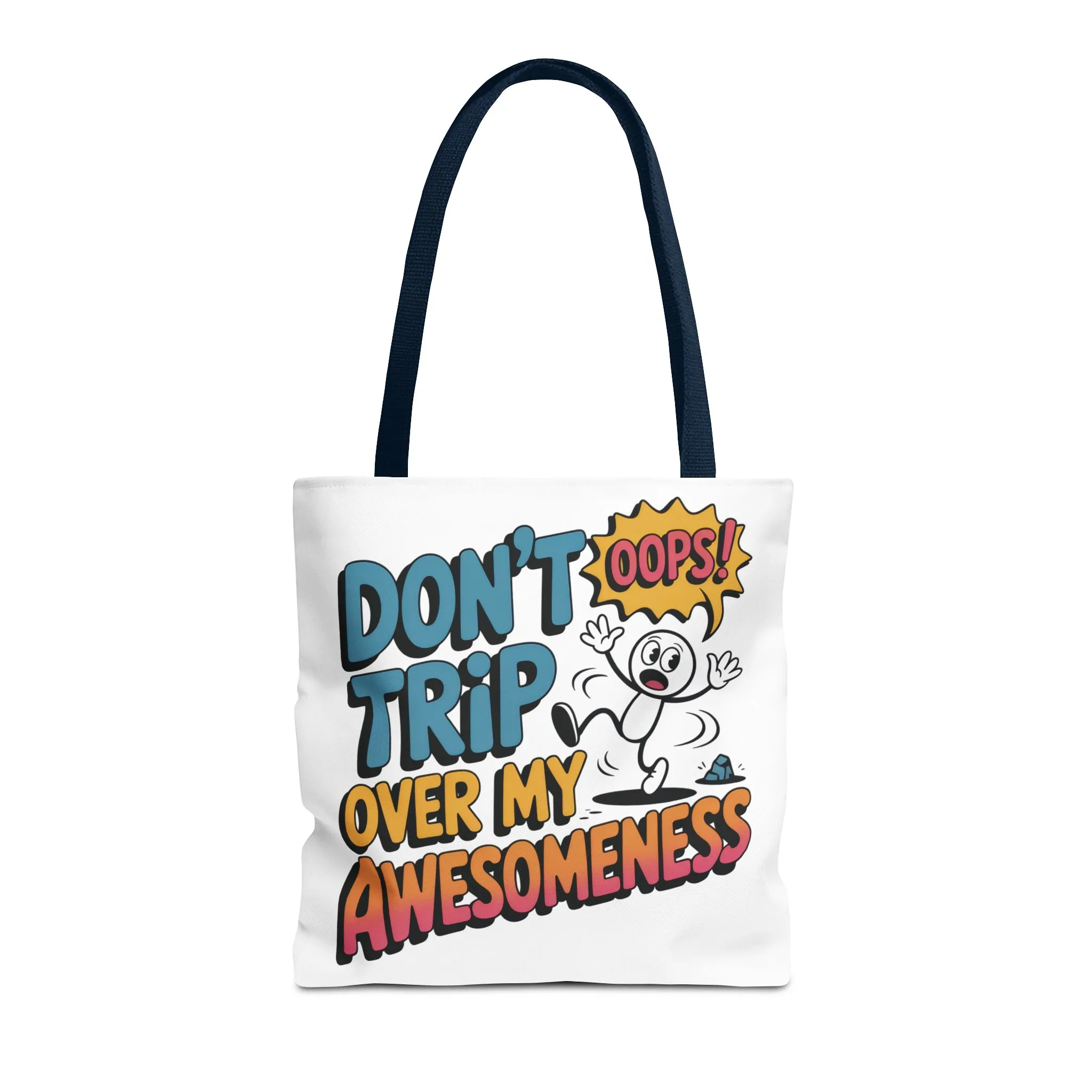 Funny Tote Bag - "Don't Trip Over My Awesomeness" - Perfect for Gifts, Beach Days, Shopping, & More!, , Large Tote Bag, beach weekender bag - Image 11
