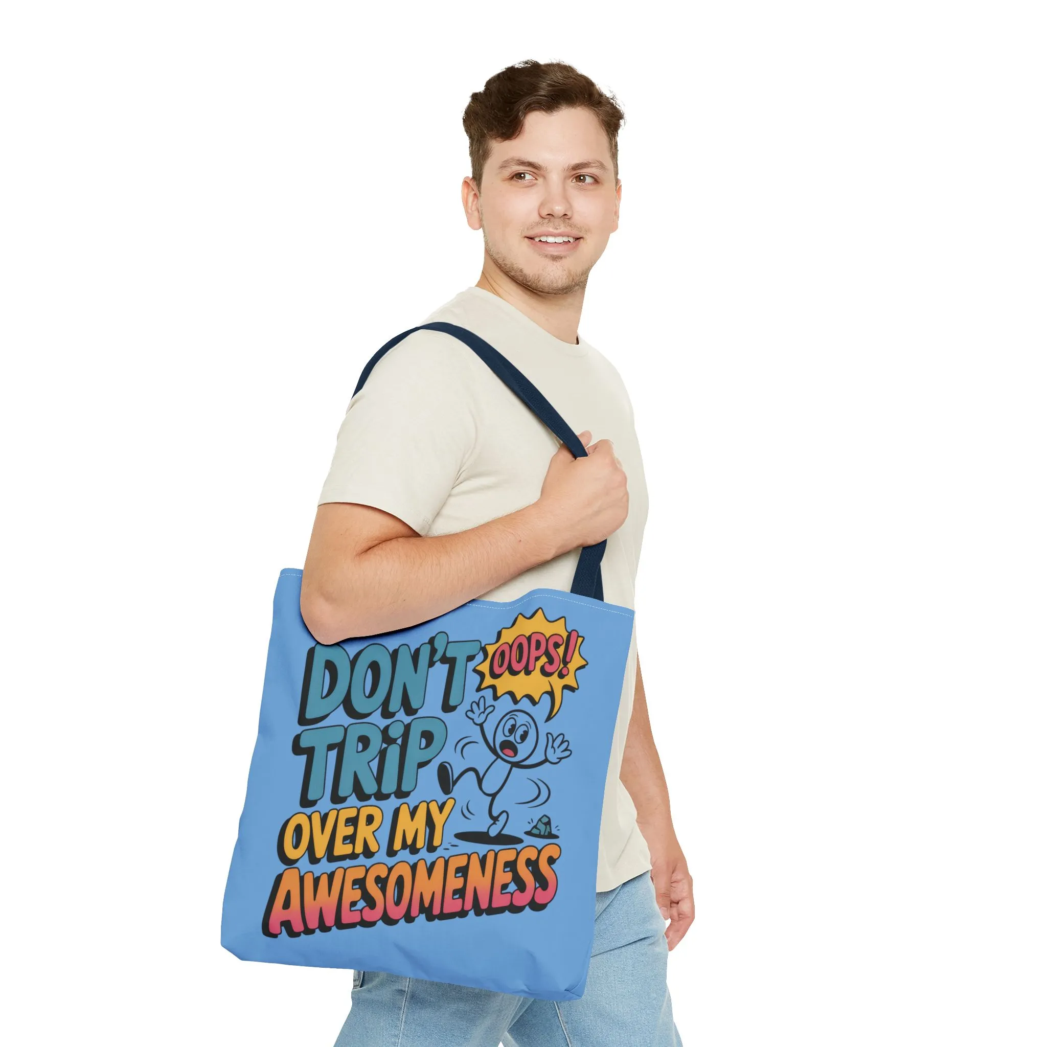 Funny Tote Bag - "Don't Trip Over My Awesomeness" - Perfect for Gifts, Beach Days, Shopping, & More!, , Large Tote Bag, beach weekender bag - Image 18