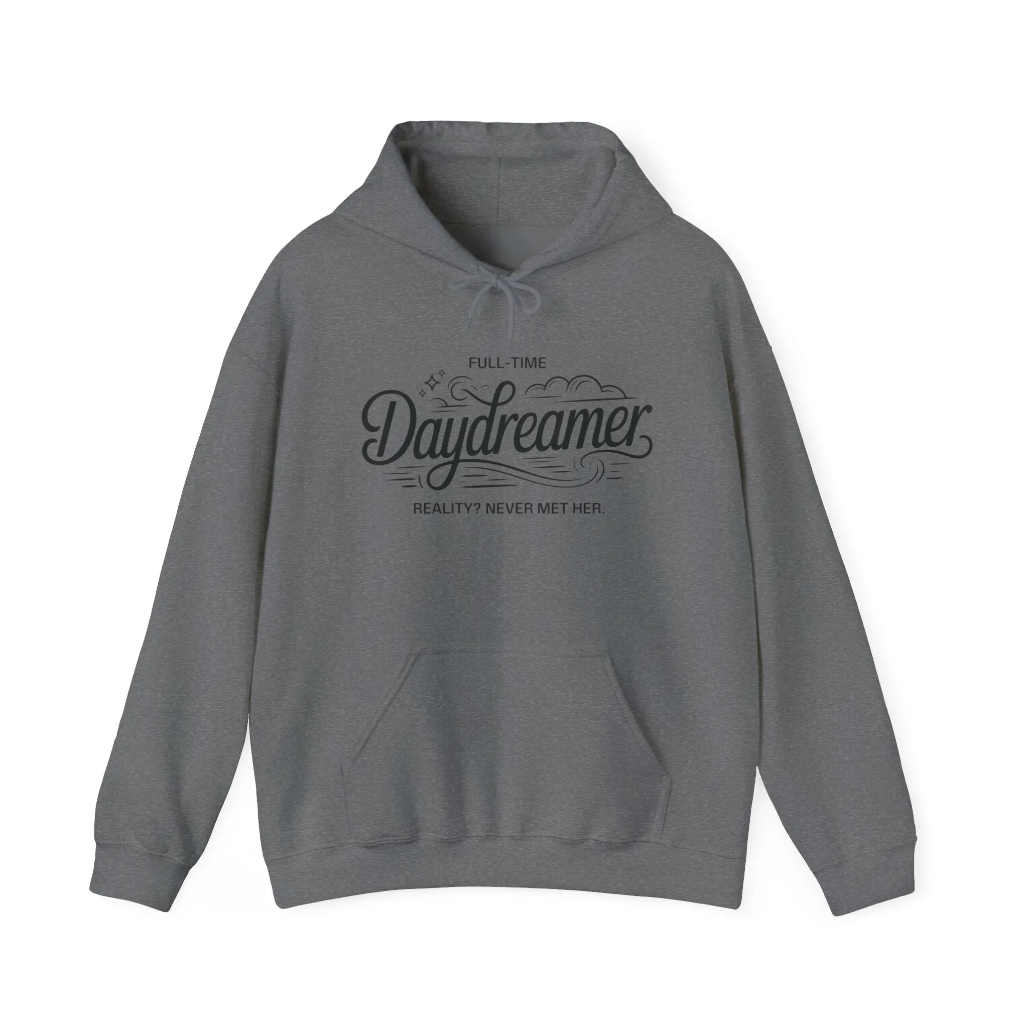 Womens Hooded Sweatshirt, Daydreamer Hoodie, Funny Full-Time Dreamer Graphic Sweatshirt, Reality Never Met Her Cozy Quote Hoodie - Image 13