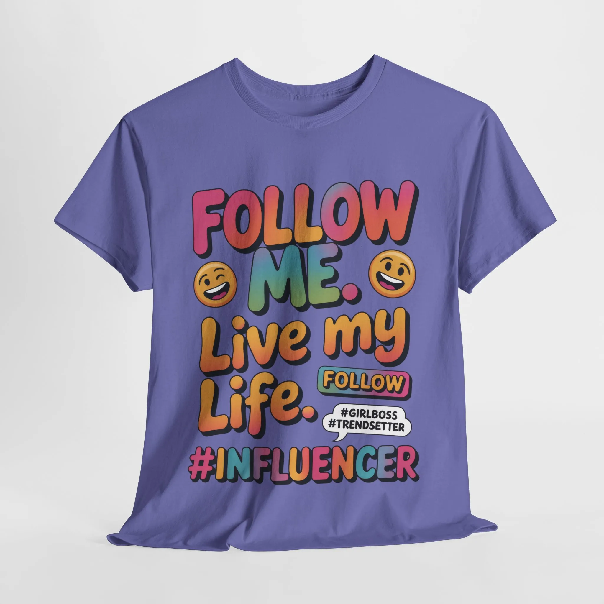 Womens Heavy Cotton Tee, Influencer Graphic Tee, Follow Me Live My Life Shirt, Colorful Trendy GirlBoss T-Shirt, Trendsetter Summer Wear - Image 26