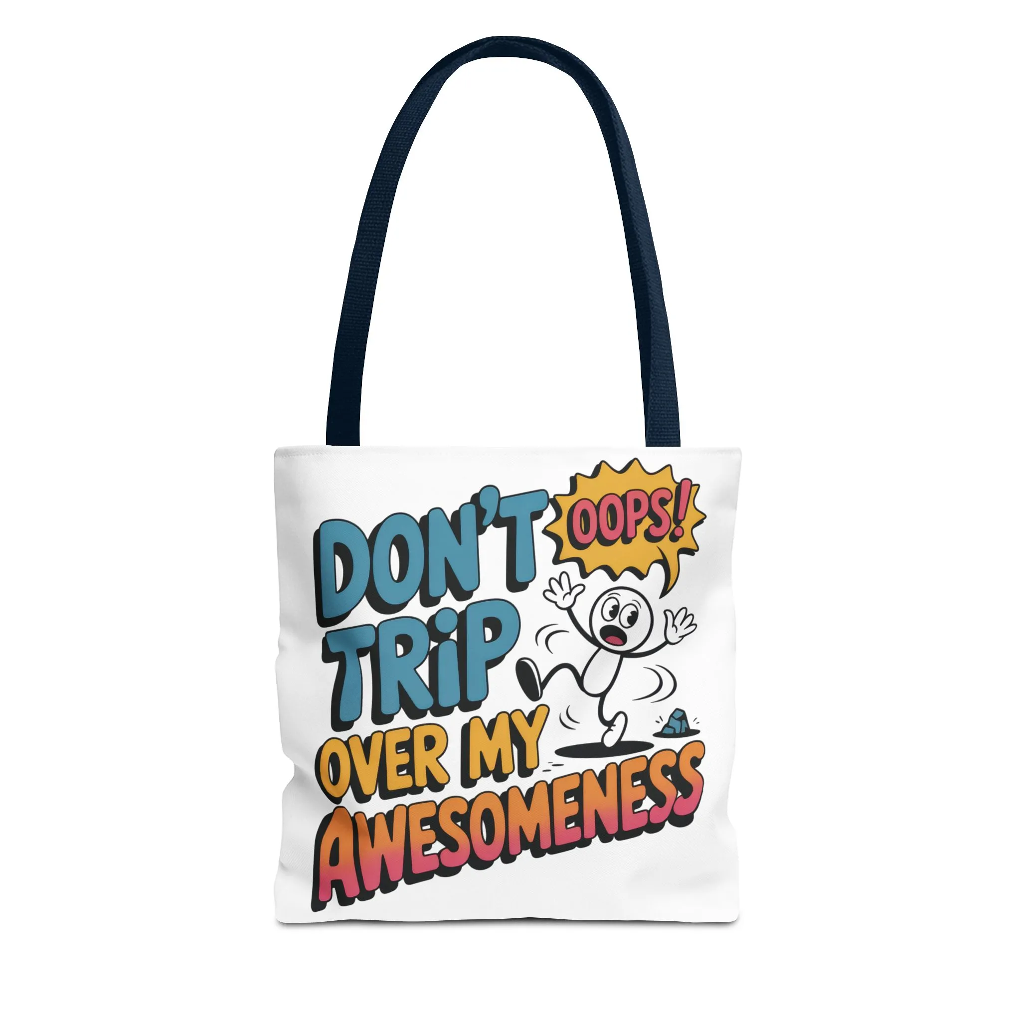 Funny Tote Bag - "Don't Trip Over My Awesomeness" - Perfect for Gifts, Beach Days, Shopping, & More!, , Large Tote Bag, beach weekender bag - Image 26