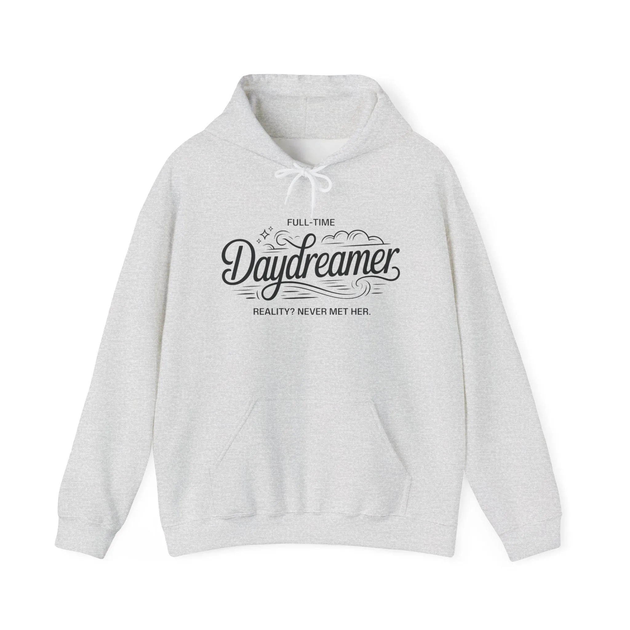 Womens Hooded Sweatshirt, Daydreamer Hoodie, Funny Full-Time Dreamer Graphic Sweatshirt, Reality Never Met Her Cozy Quote Hoodie - Image 9