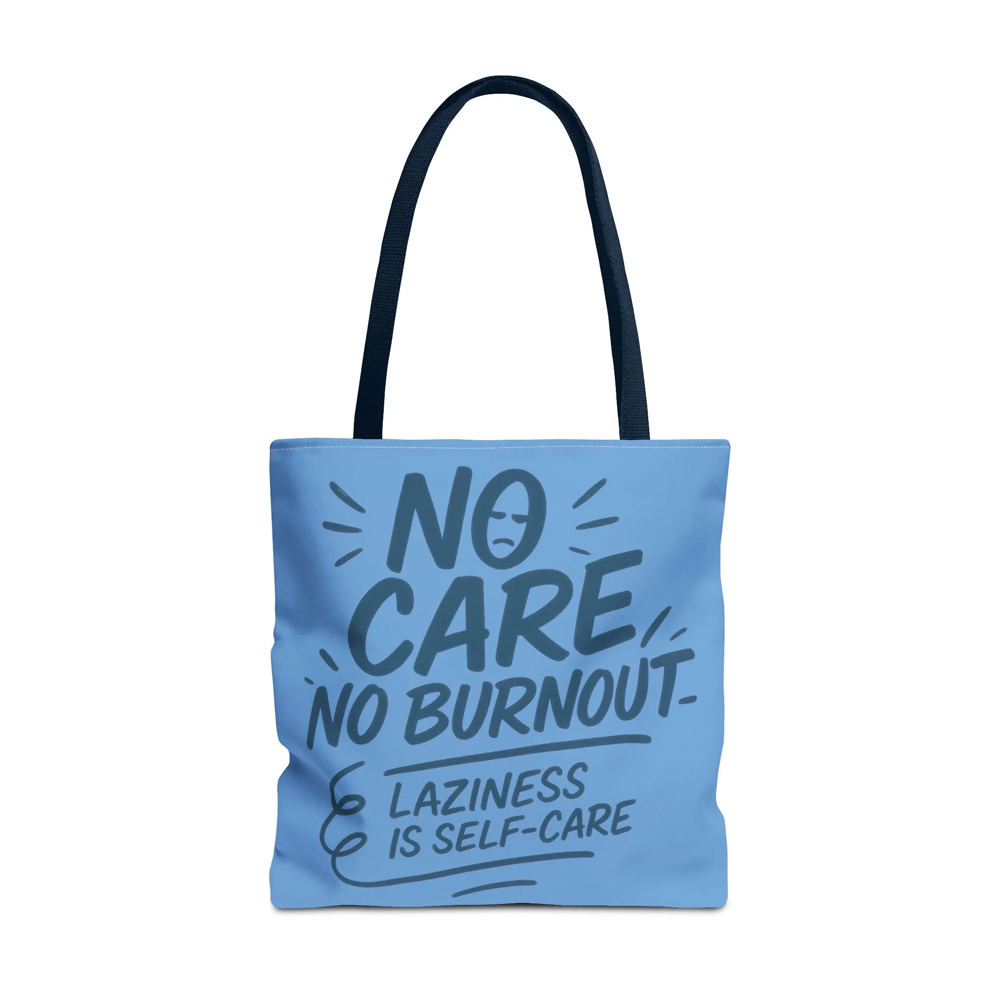 Laziness is Self-Care Funny Quote Bag, Oversized Reusable Canvas Shopping Tote, Sarcastic Self-Care Gift, Weekend Getaway, Everyday Use